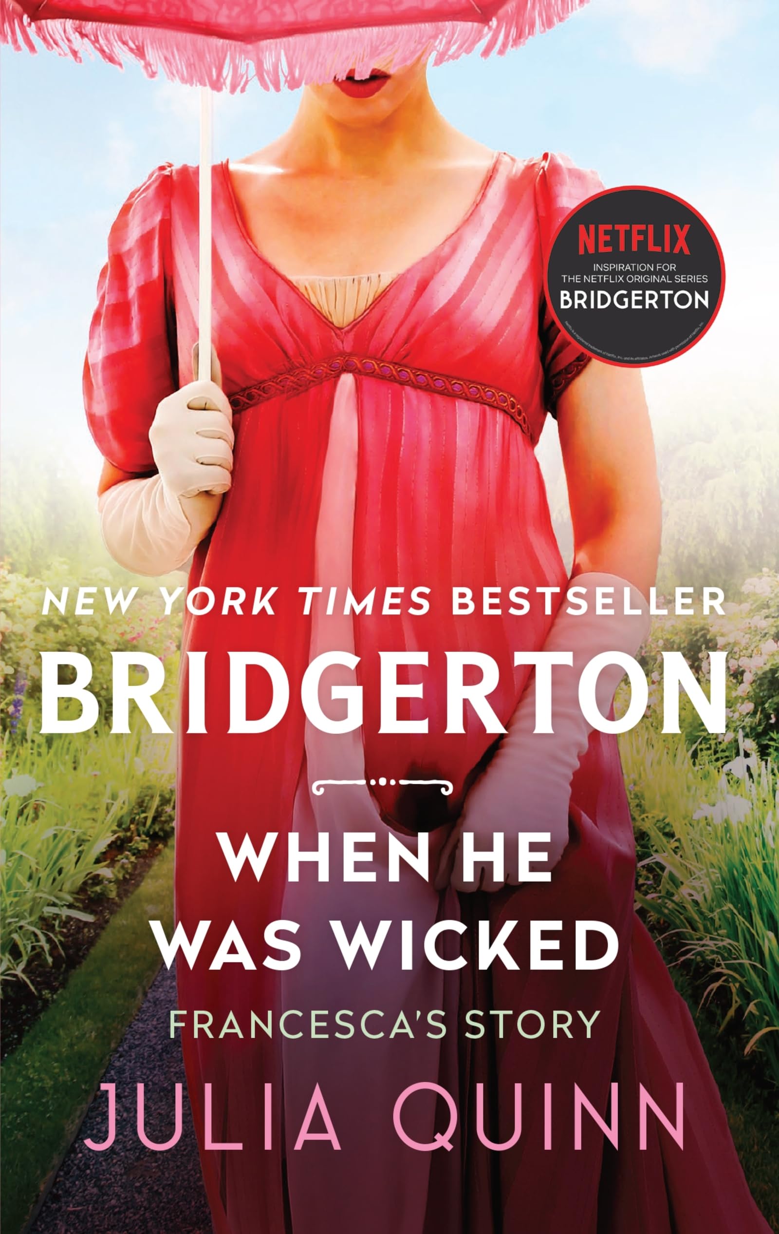 Julia Quinn, When He Was Wicked (Bridgertons Book 6),New