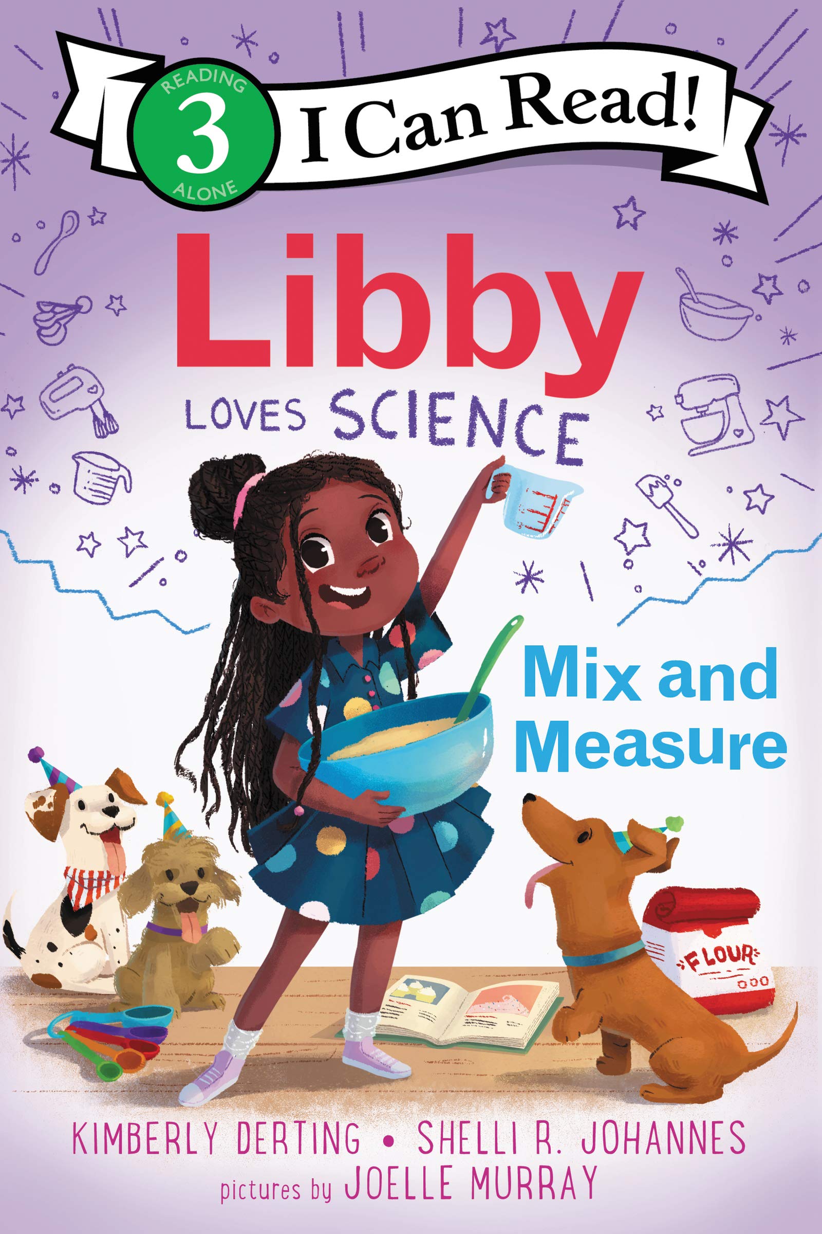 Libby Loves Science: Mix and Measure (I Can Read Level 3),Used