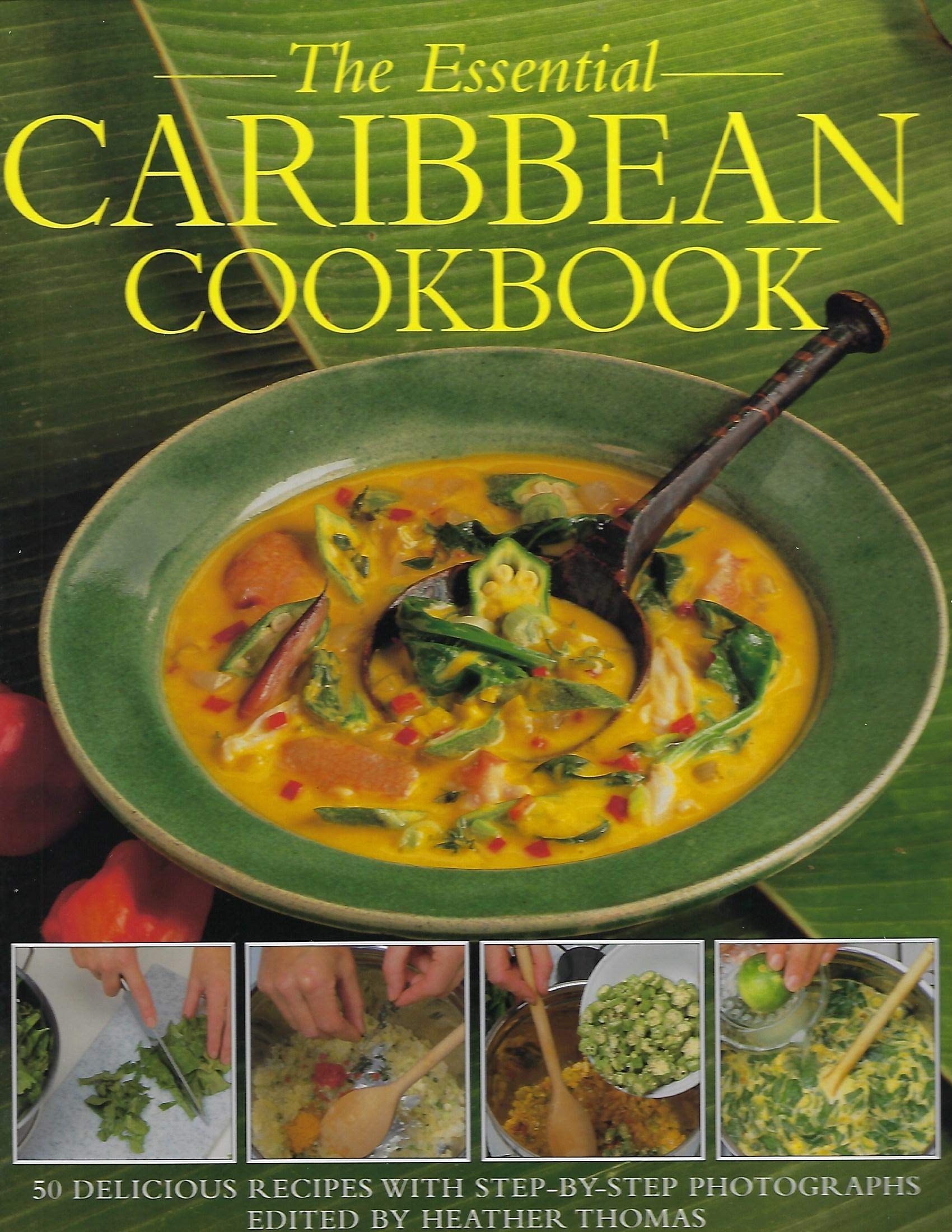 The Essential Caribbean Cookbook: 50 Classic Recipes, With StepByStep Photographs,Used