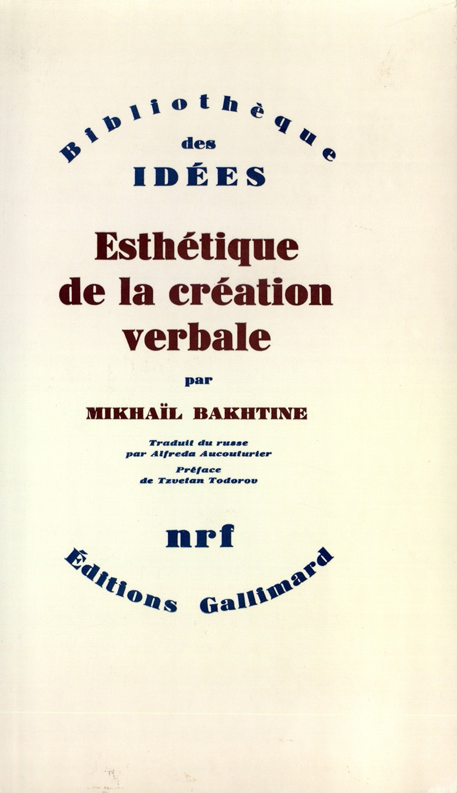 Esthtique de la cration verbale,Used