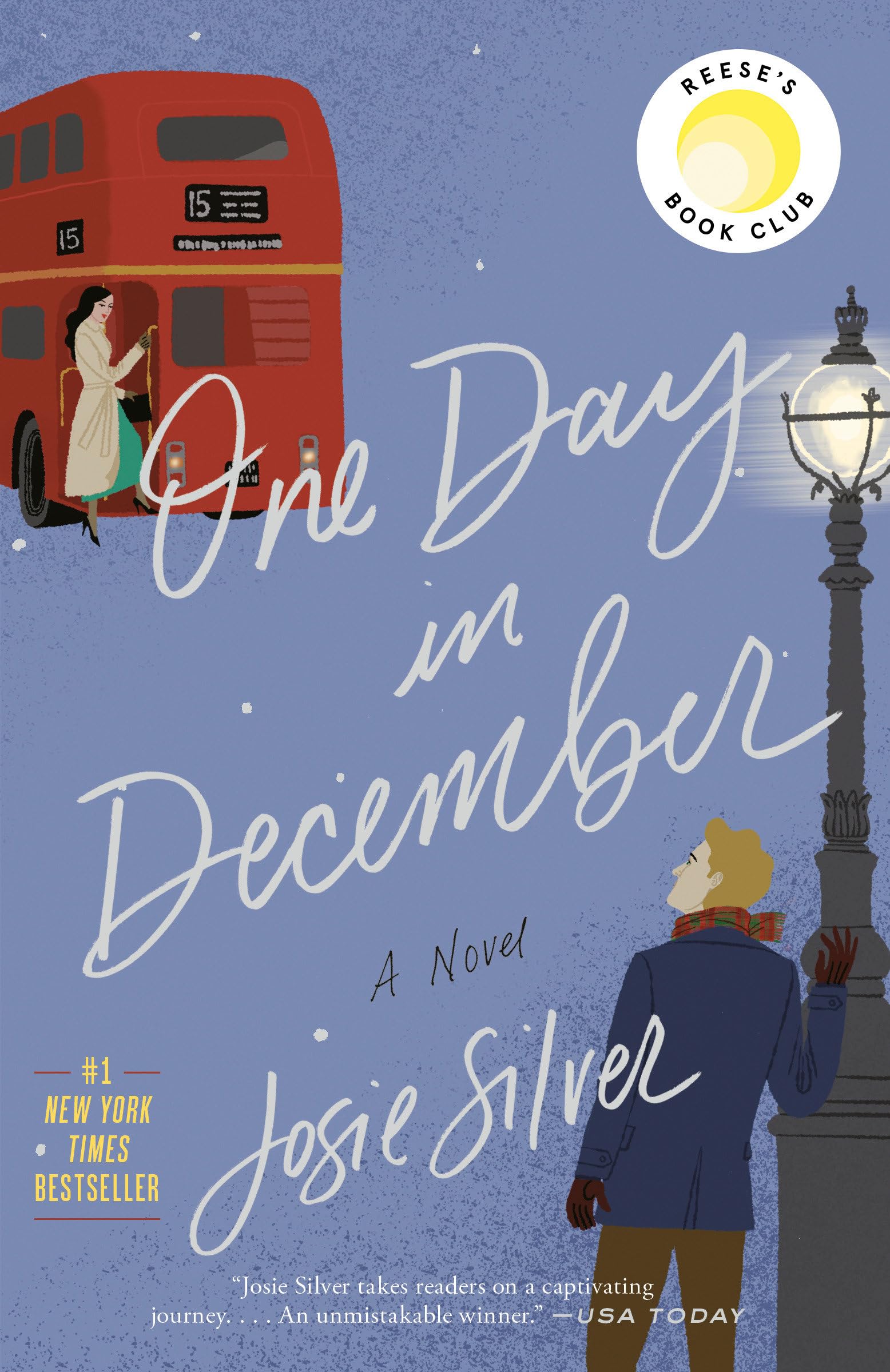 One Day in December: Reese's Book Club: A Novel,New