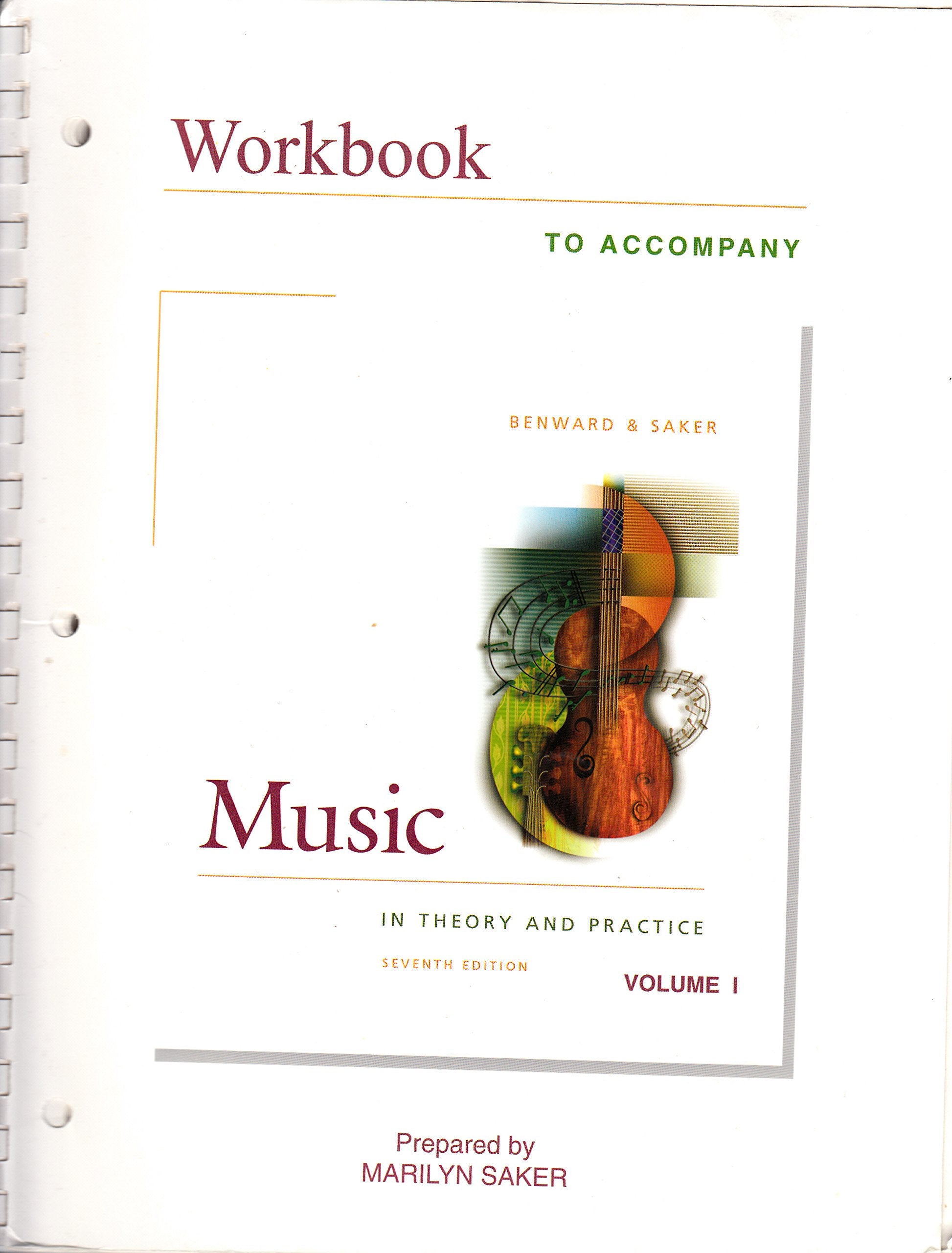 Workbook To Accompany Music In Theory And Practice, Vol. 1 (Book & Cdrom),Used