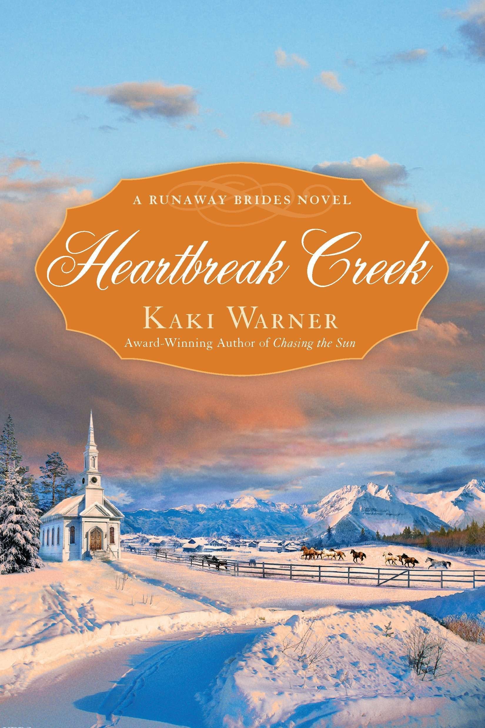 Heartbreak Creek (A Runaway Brides Novel),Used