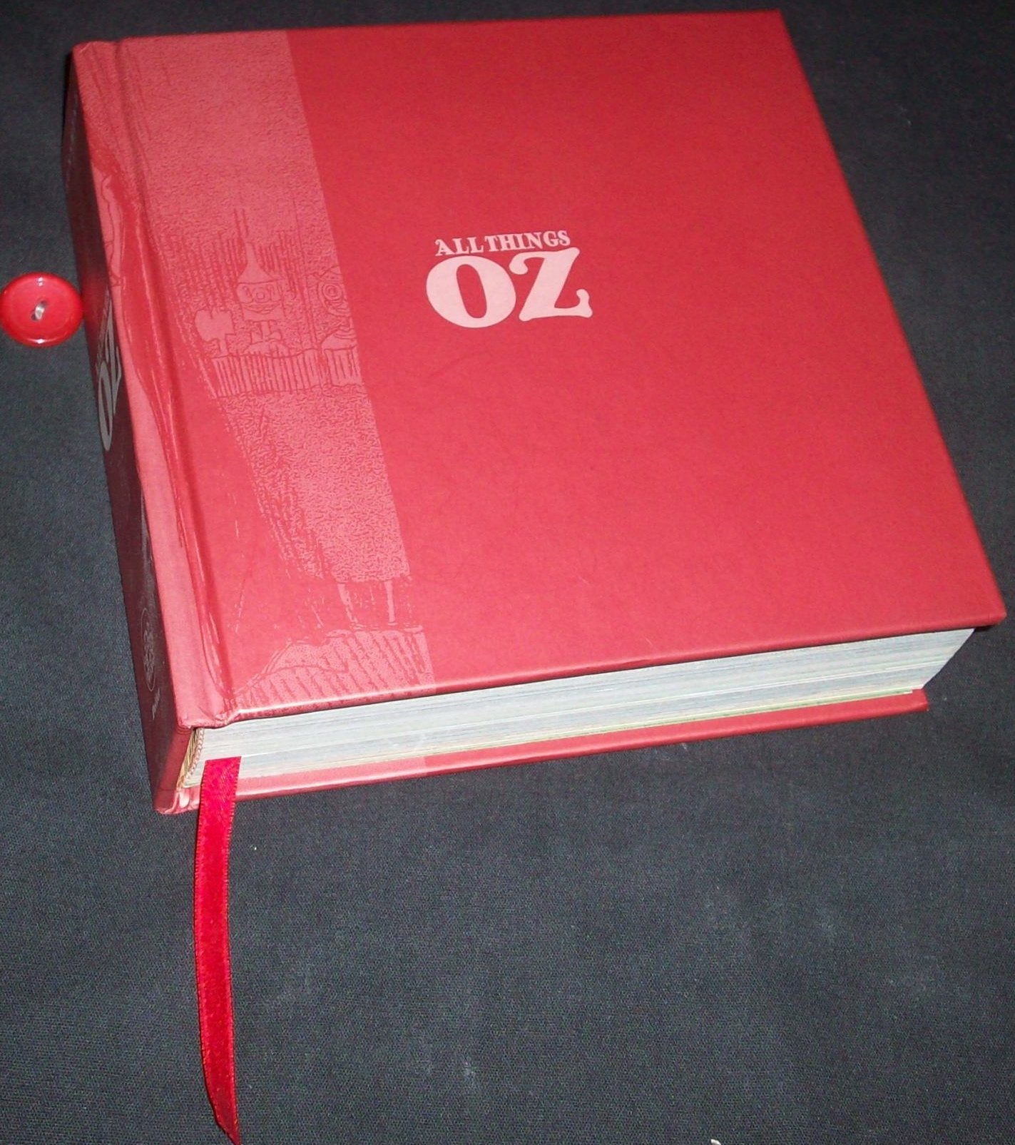 All Things Oz: The Wonder, Wit, and Wisdom of The Wizard of Oz,Used