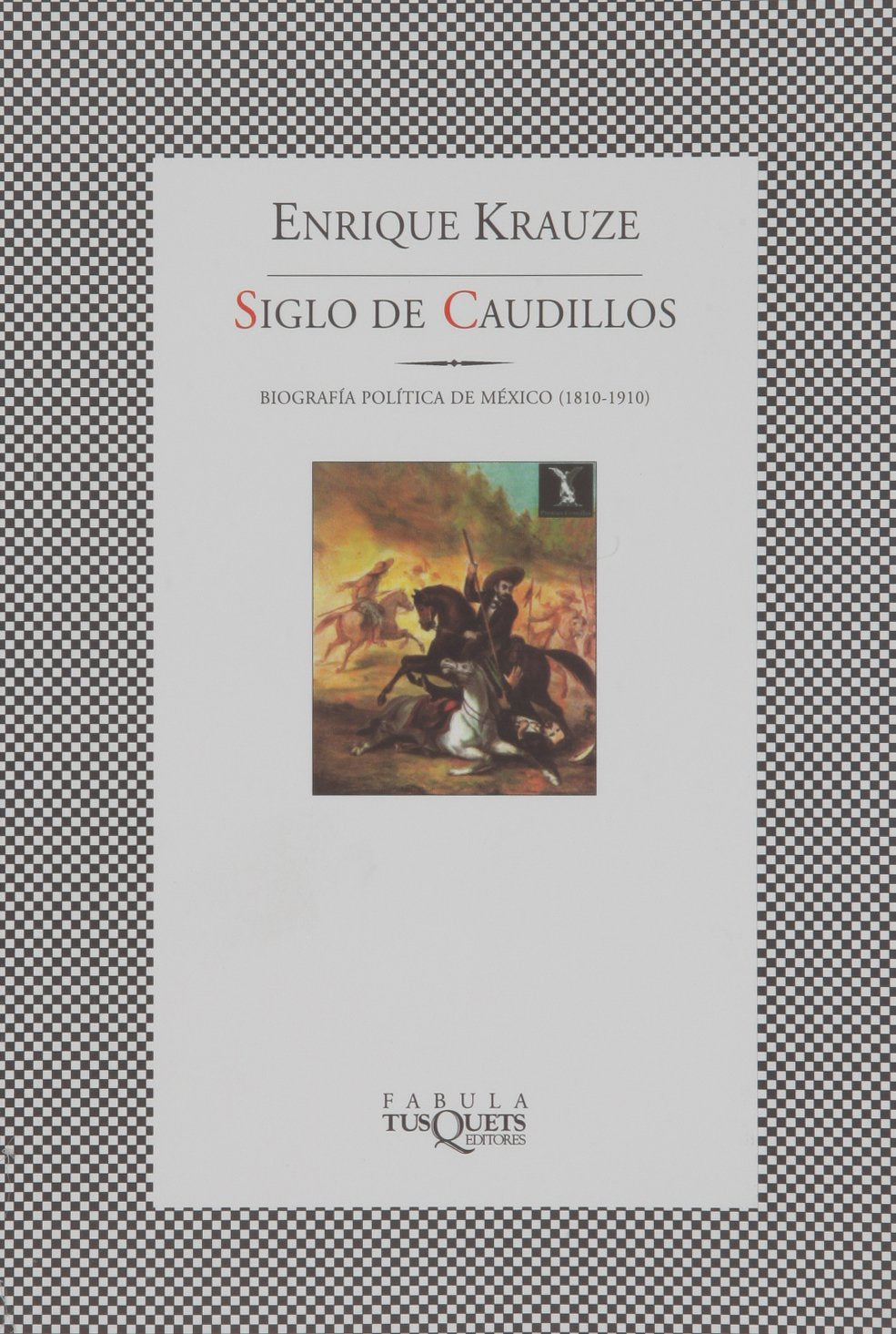 Siglo De Caudillos (Trilogia Historica de Mexico) (Spanish Edition),Used
