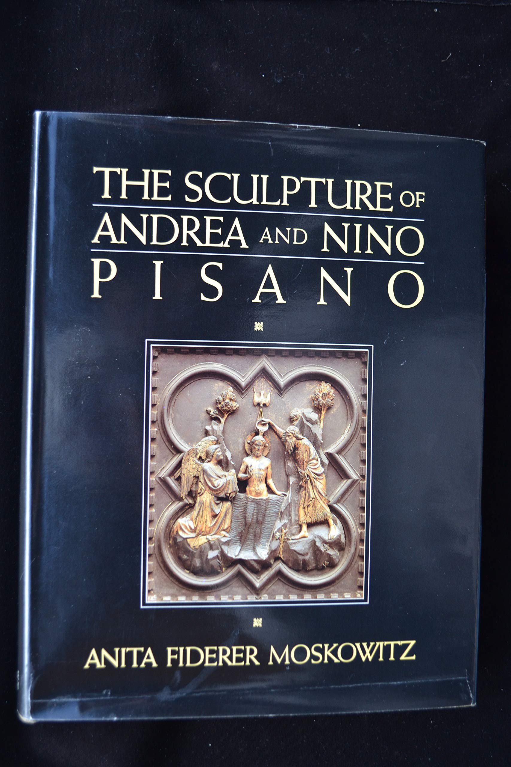 The Sculpture of Andrea and Nino Pisano,Used