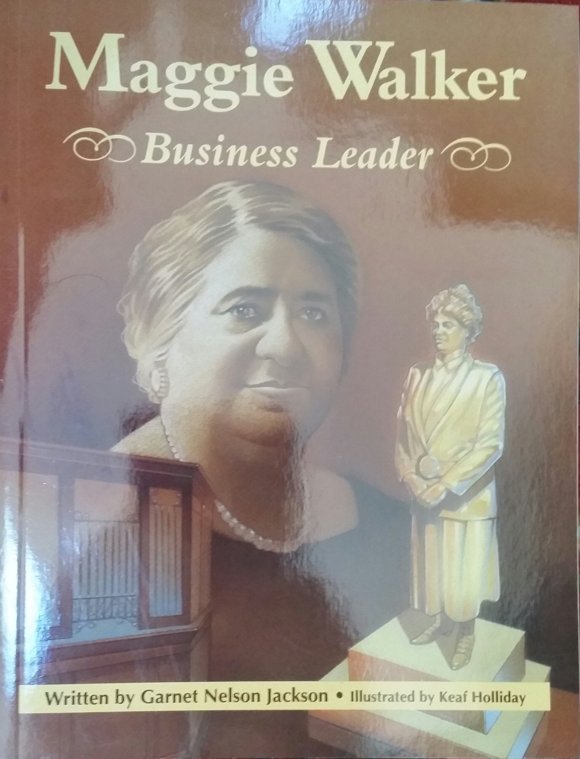 Maggie Walker: Business Leader,Used