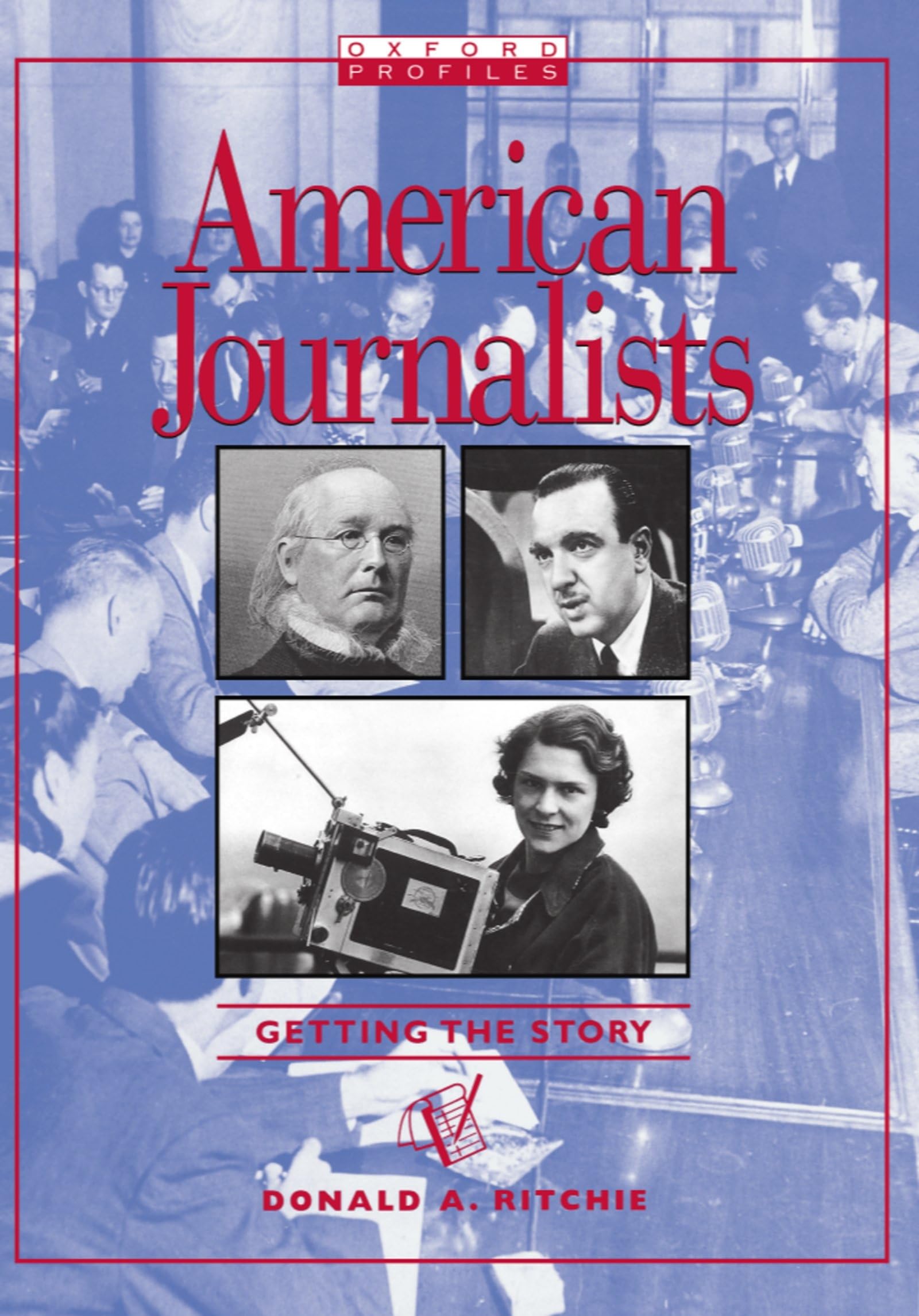 American Journalists (Oxford Profiles),New
