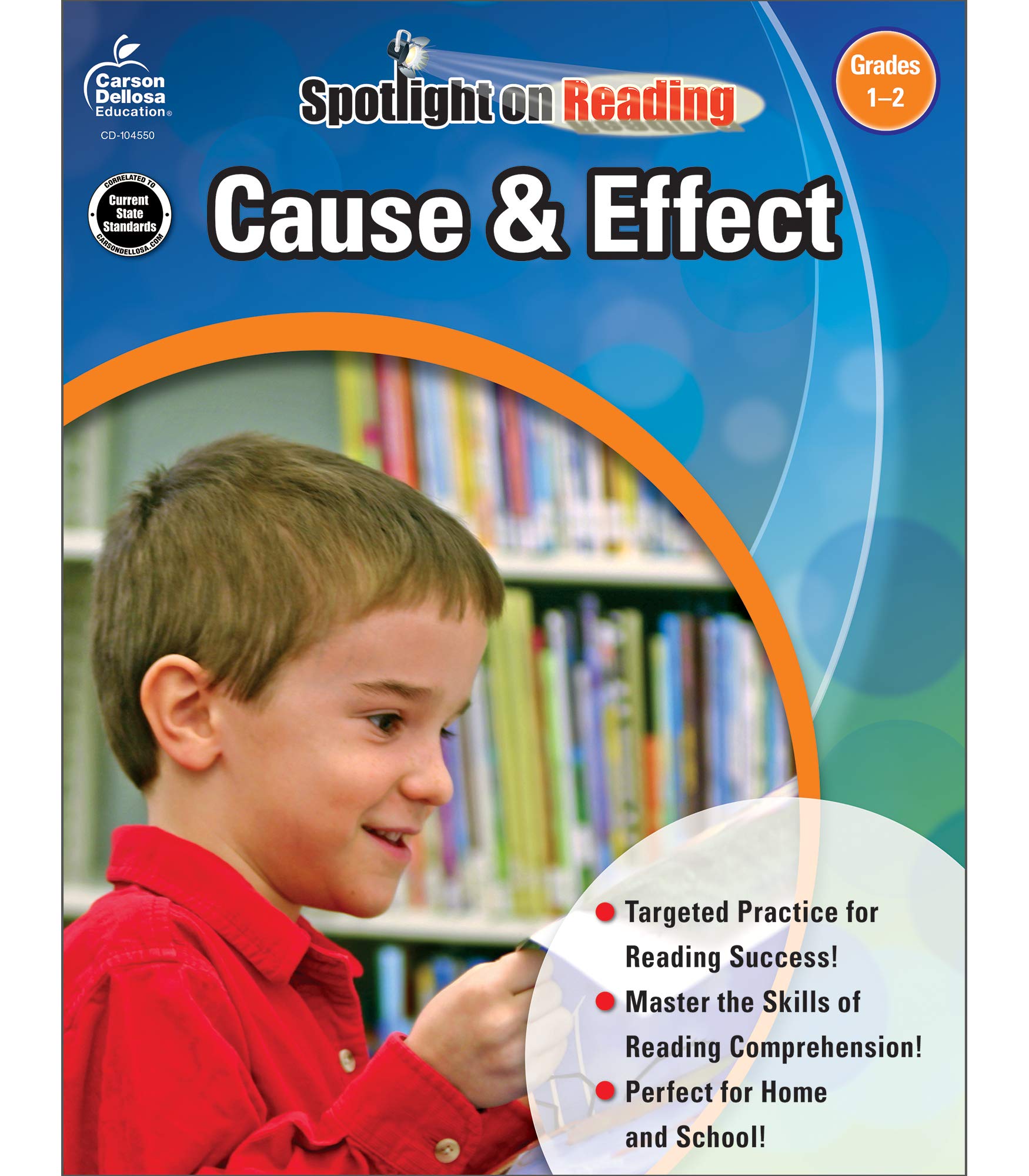 Cause & Effect, Grades 1 2 (Spotlight on Reading),Used
