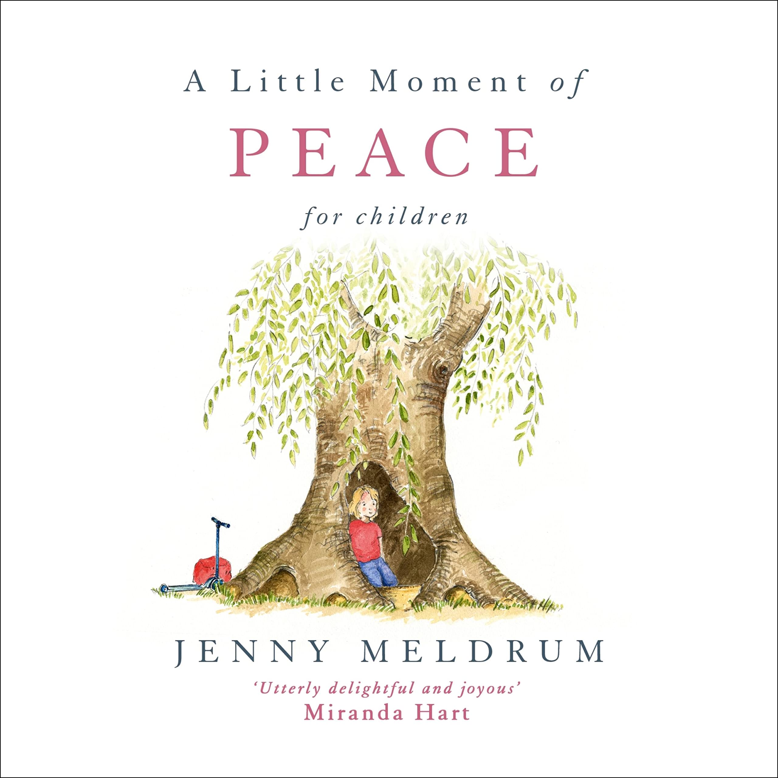 A Little Moment Of Peace For Children (Little Moments For Children)
