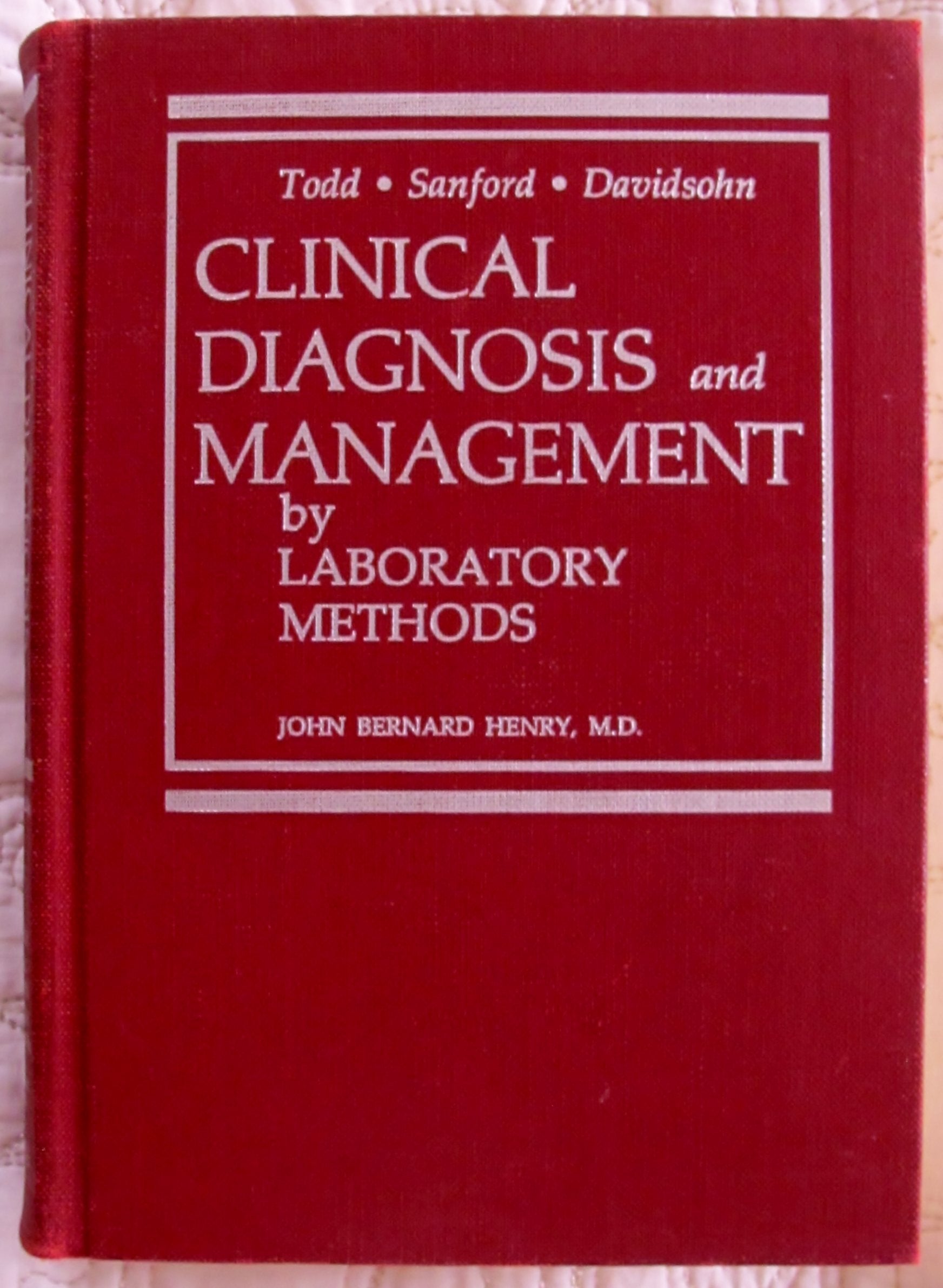 Clinical diagnosis and management by laboratory methods,Used