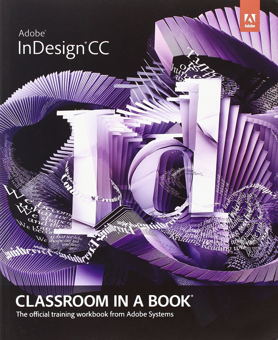 Adobe InDesign CC: Classroom in a Book,Used