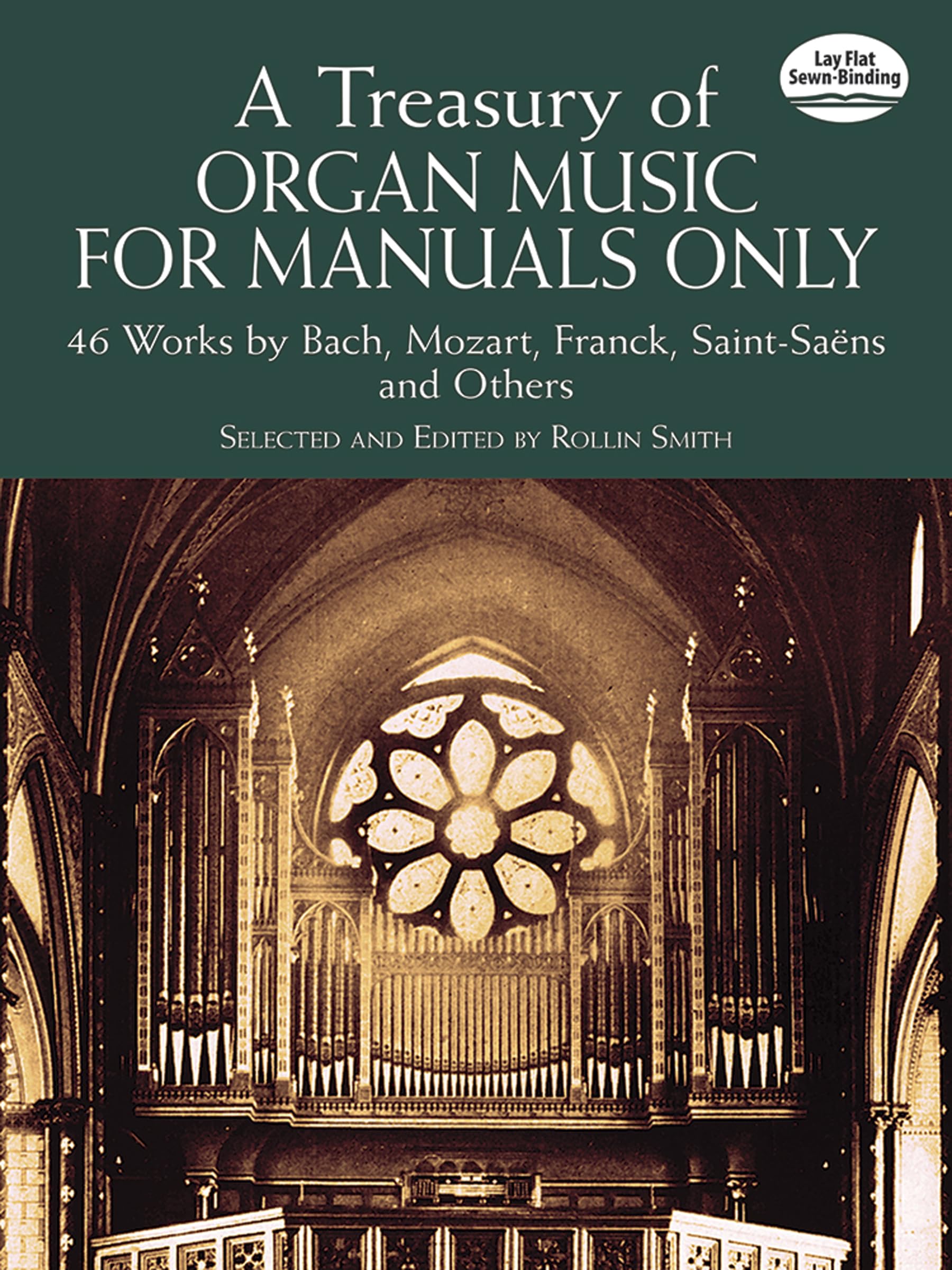 A Treasury Of Organ Music For Manuals Only: 46 Works By Bach, Mozart, Franck, Saintsans And Others (Dover Music For Organ),Used