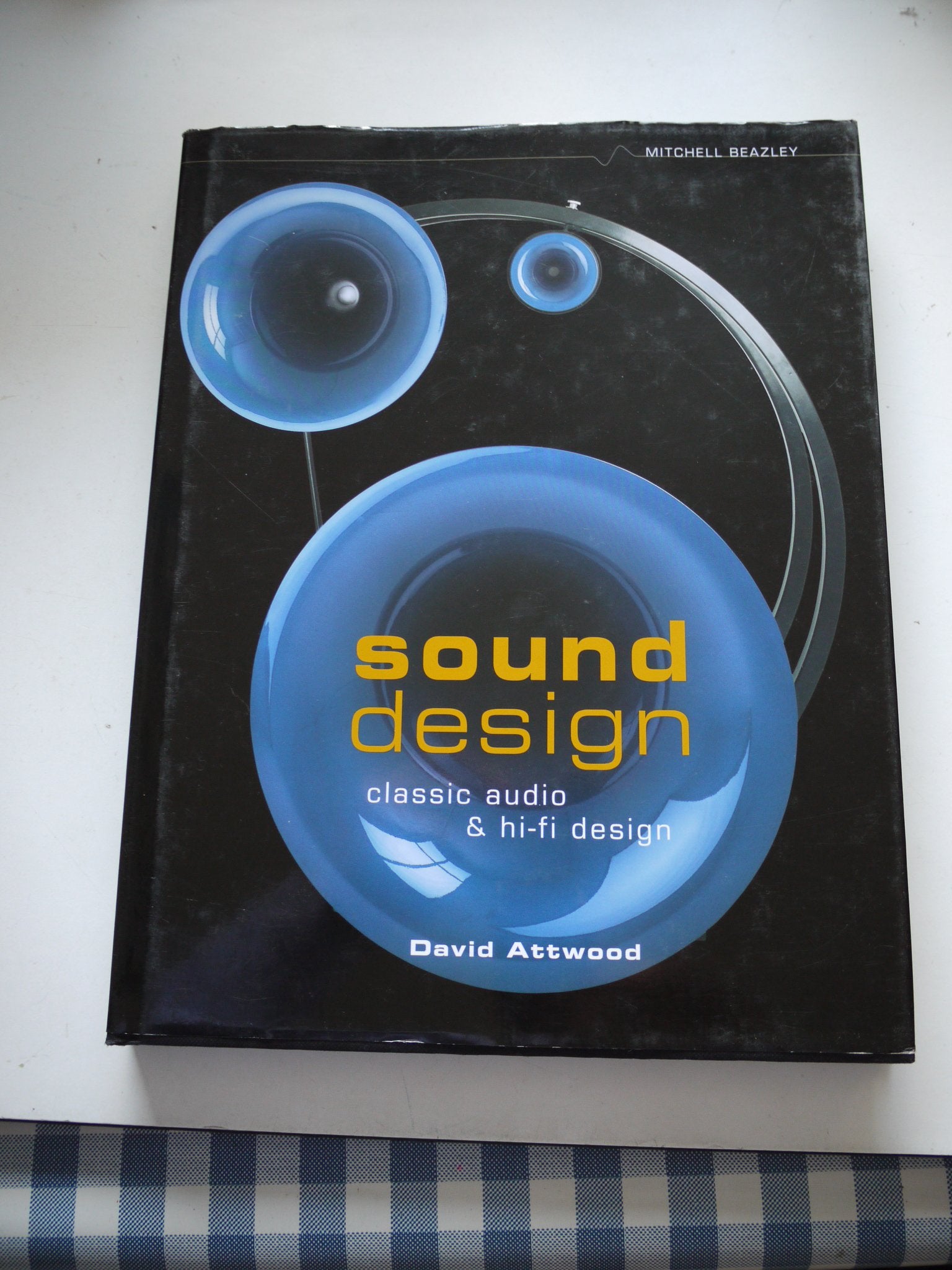 Sound Design: Classic Audio & HiFi Design,Used