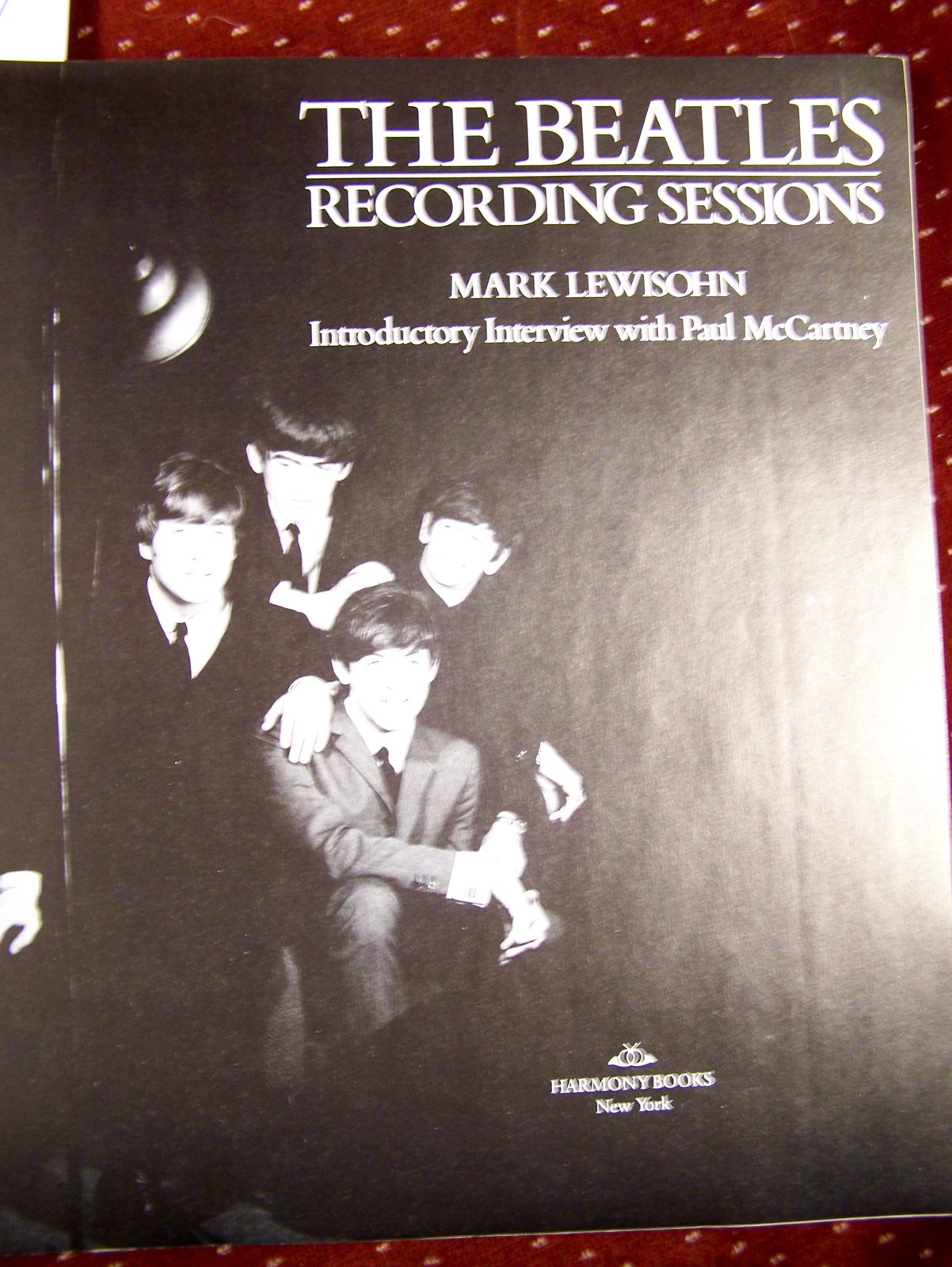The Beatles: Recording Sessions: The Official Abbey Road Studio Session Notes, 19621970,New