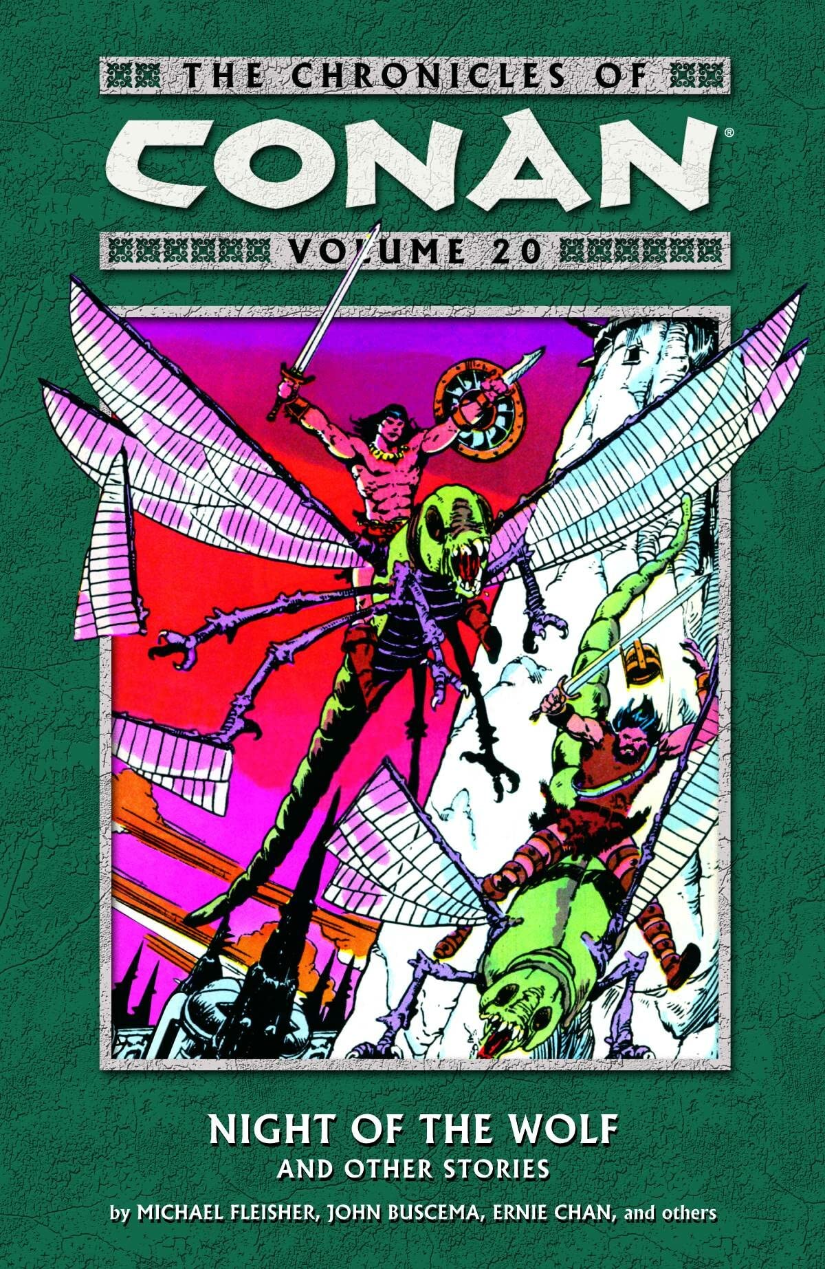 The Chronicles of Conan Volume 20: Night of the Wolf and Other Stories,Used