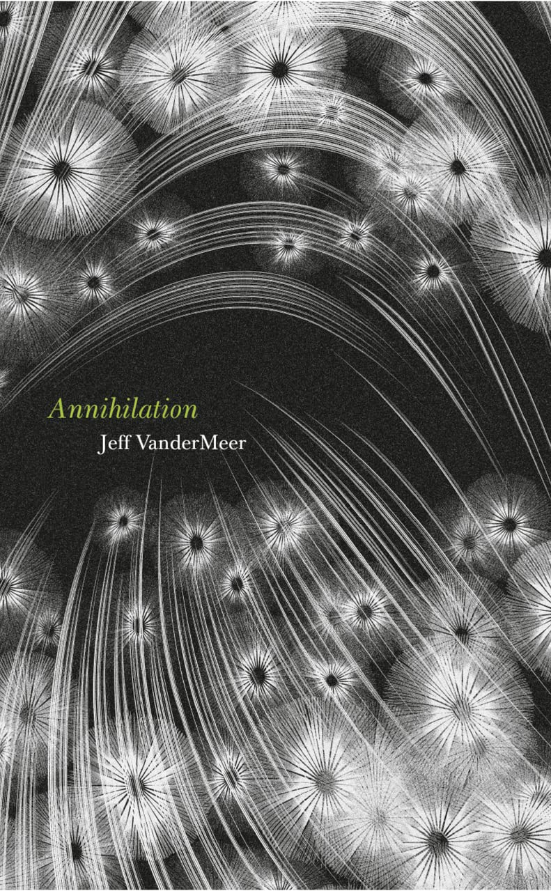 Annihilation (The Southern Reach Trilogy),Used