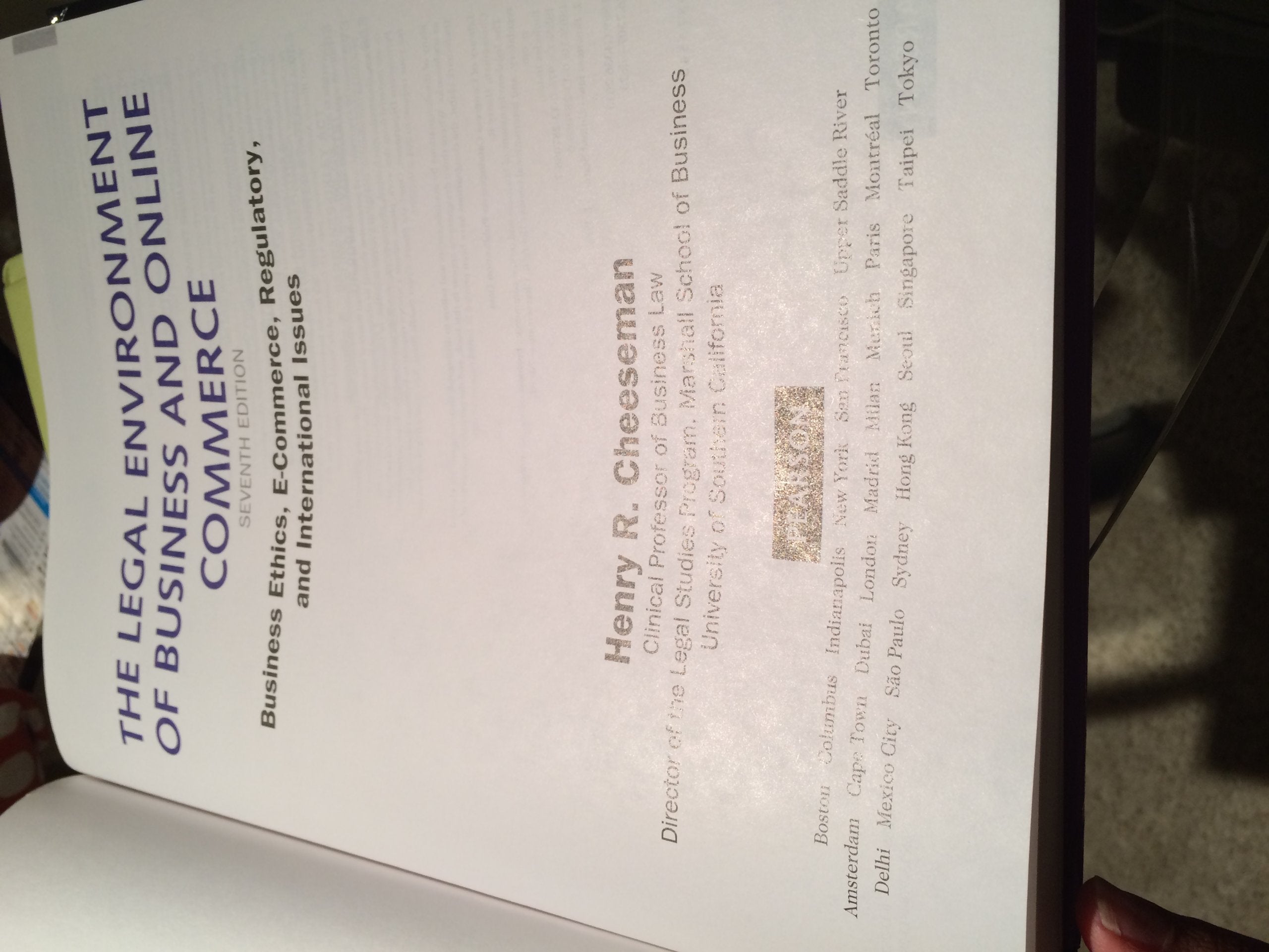 The Legal Environment Of Business And Online Commerce: Business Ethics, Ecommerce, Regulatory, And International Issues,New