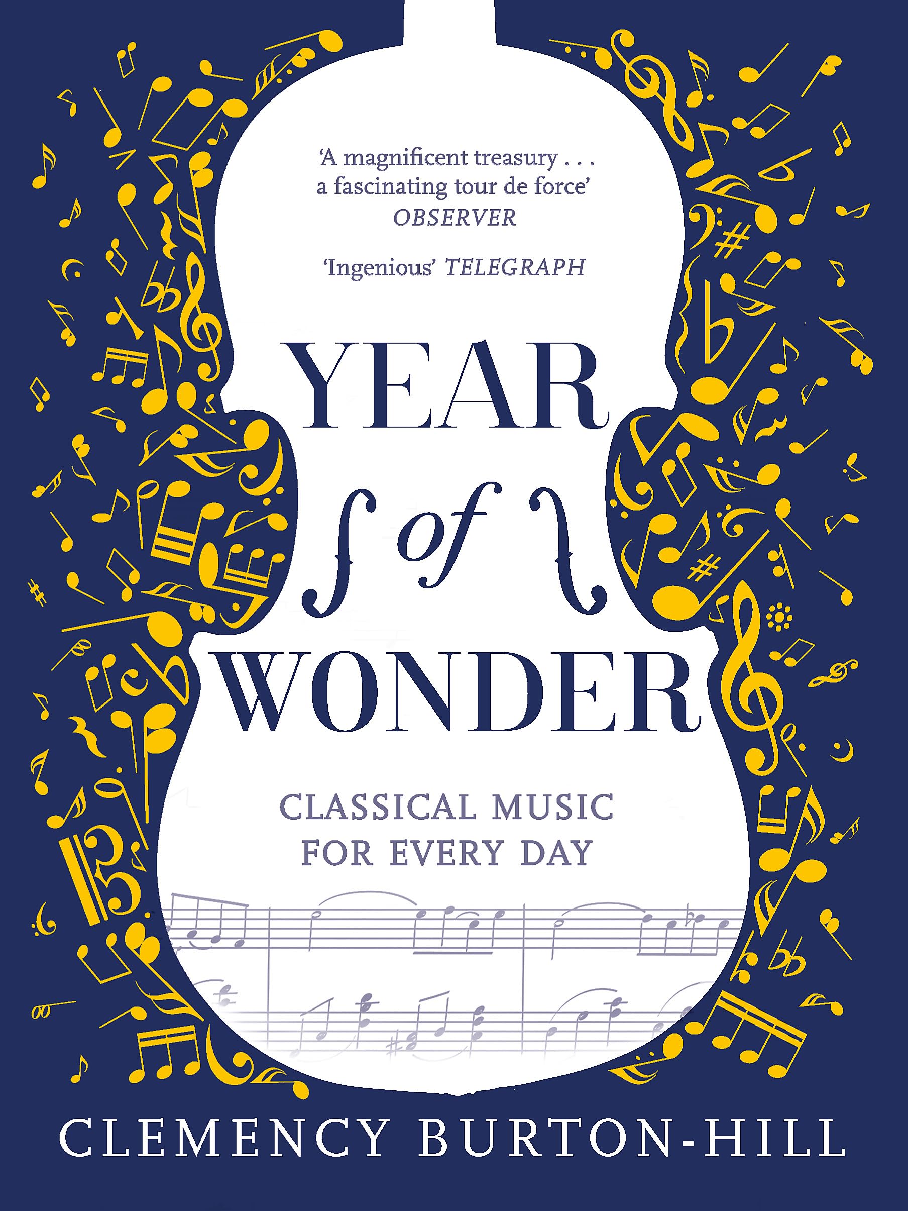 YEAR OF WONDER: Classical Music for Every Day,Used