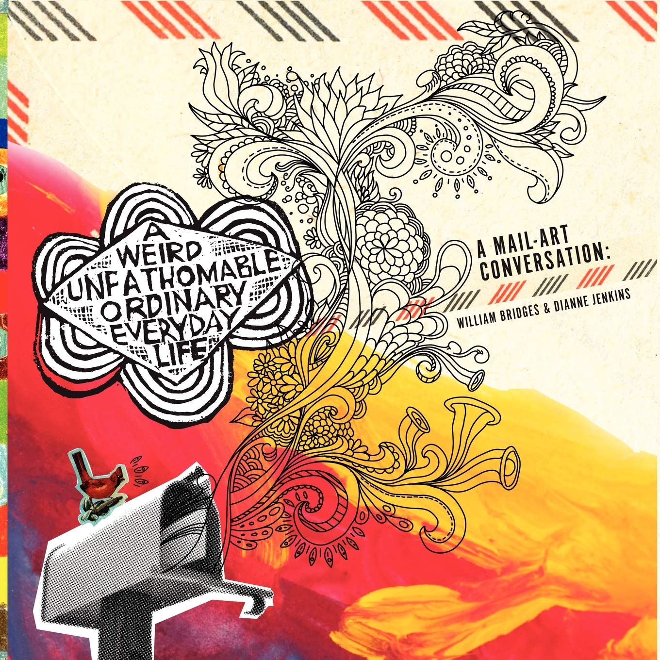 A Weird Unfathomable Ordinary Everyday Life,Used