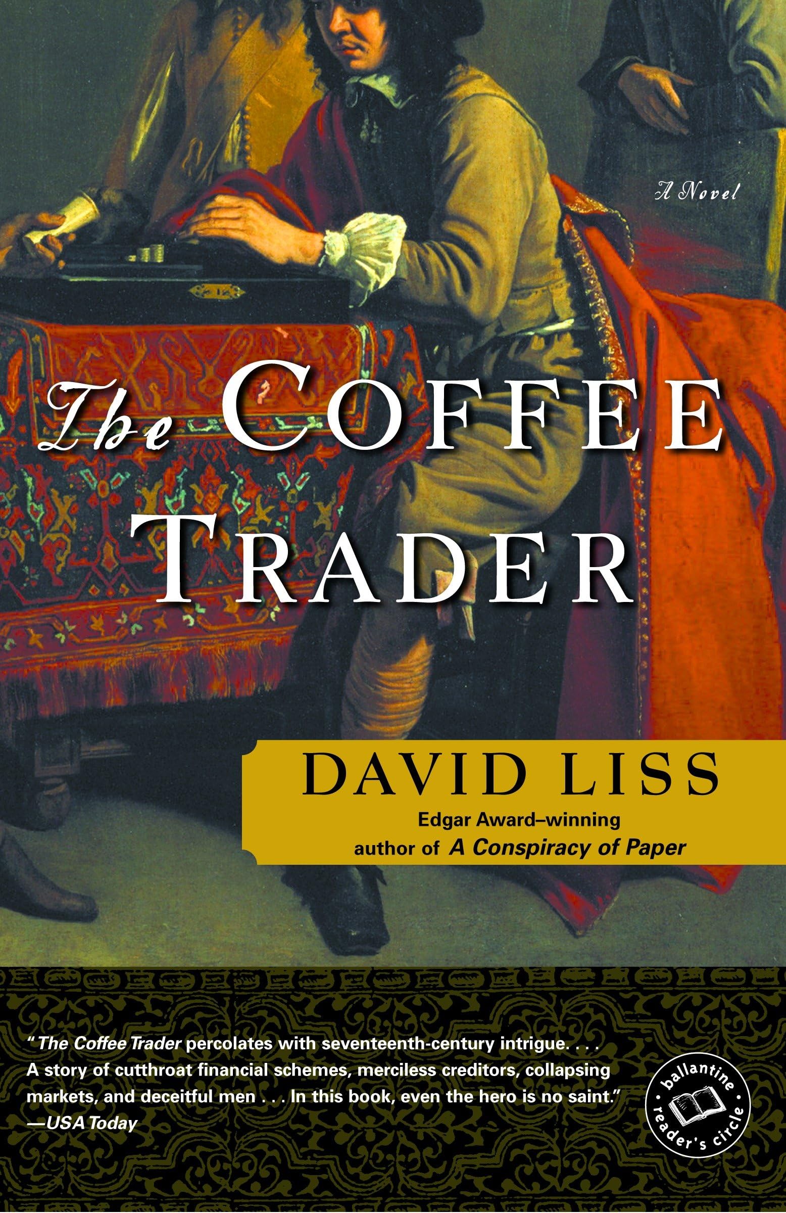 The Coffee Trader: A Novel (Ballantine Reader's Circle),Used