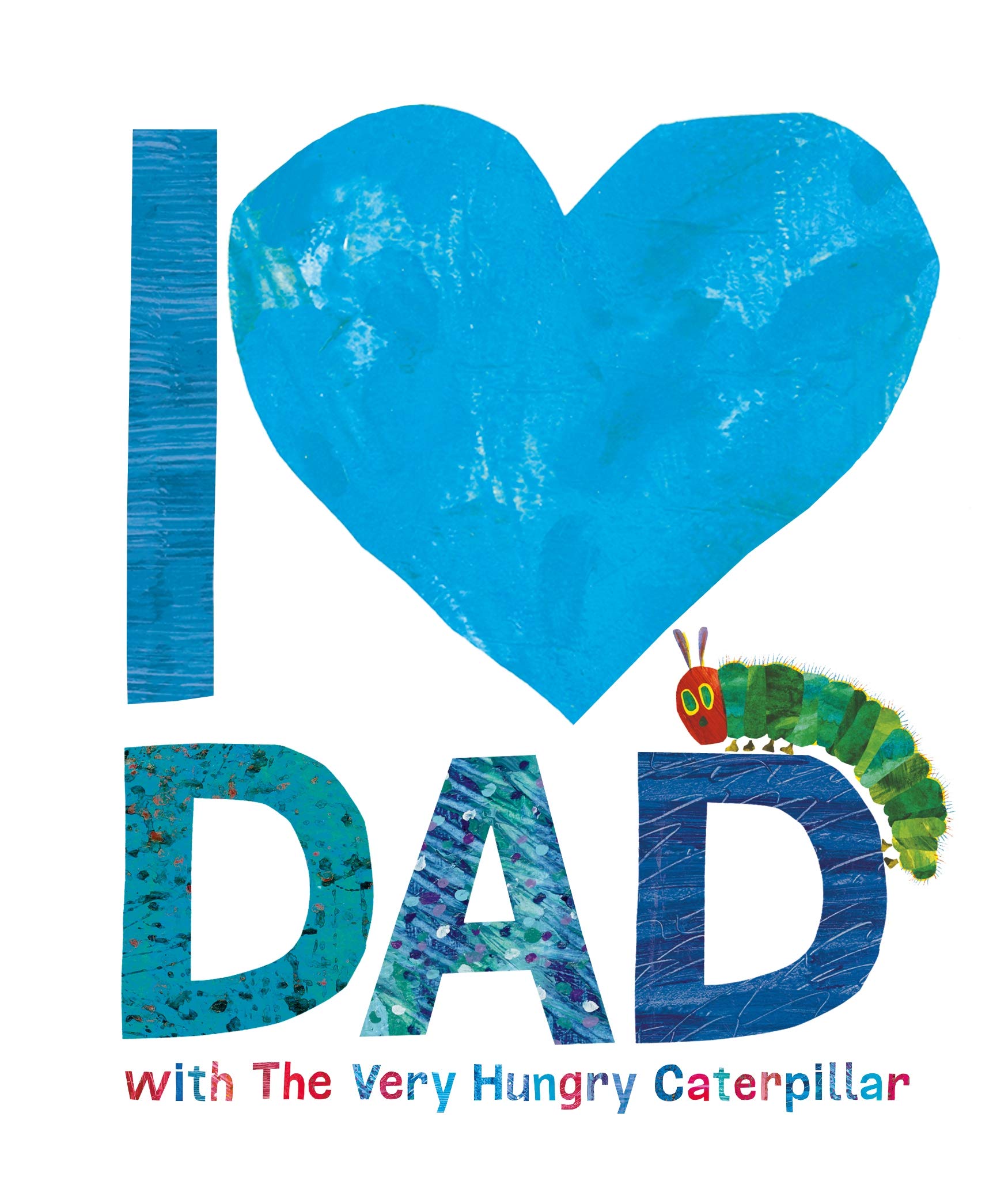 I Love Dad with the Very Hungry Caterpillar,Used