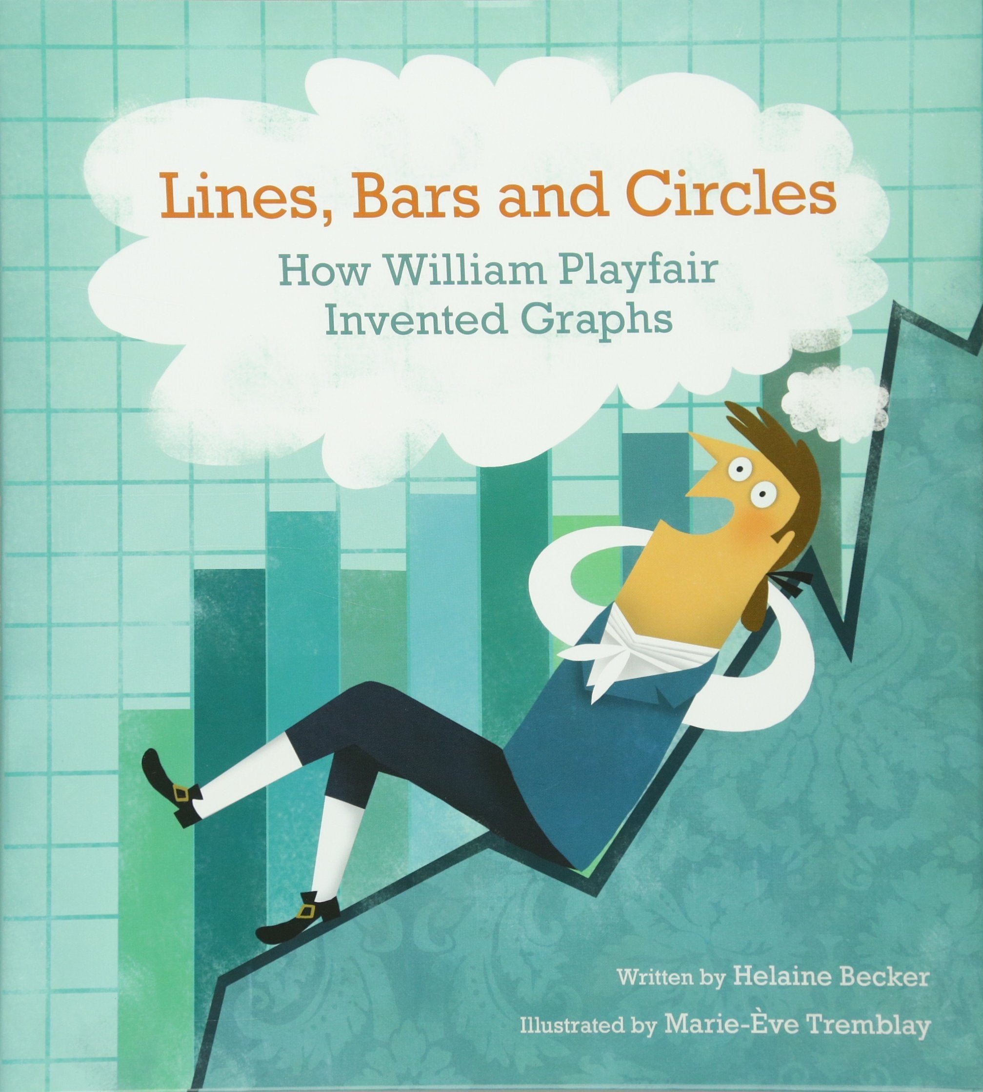 Lines, Bars And Circles: How William Playfair Invented Graphs