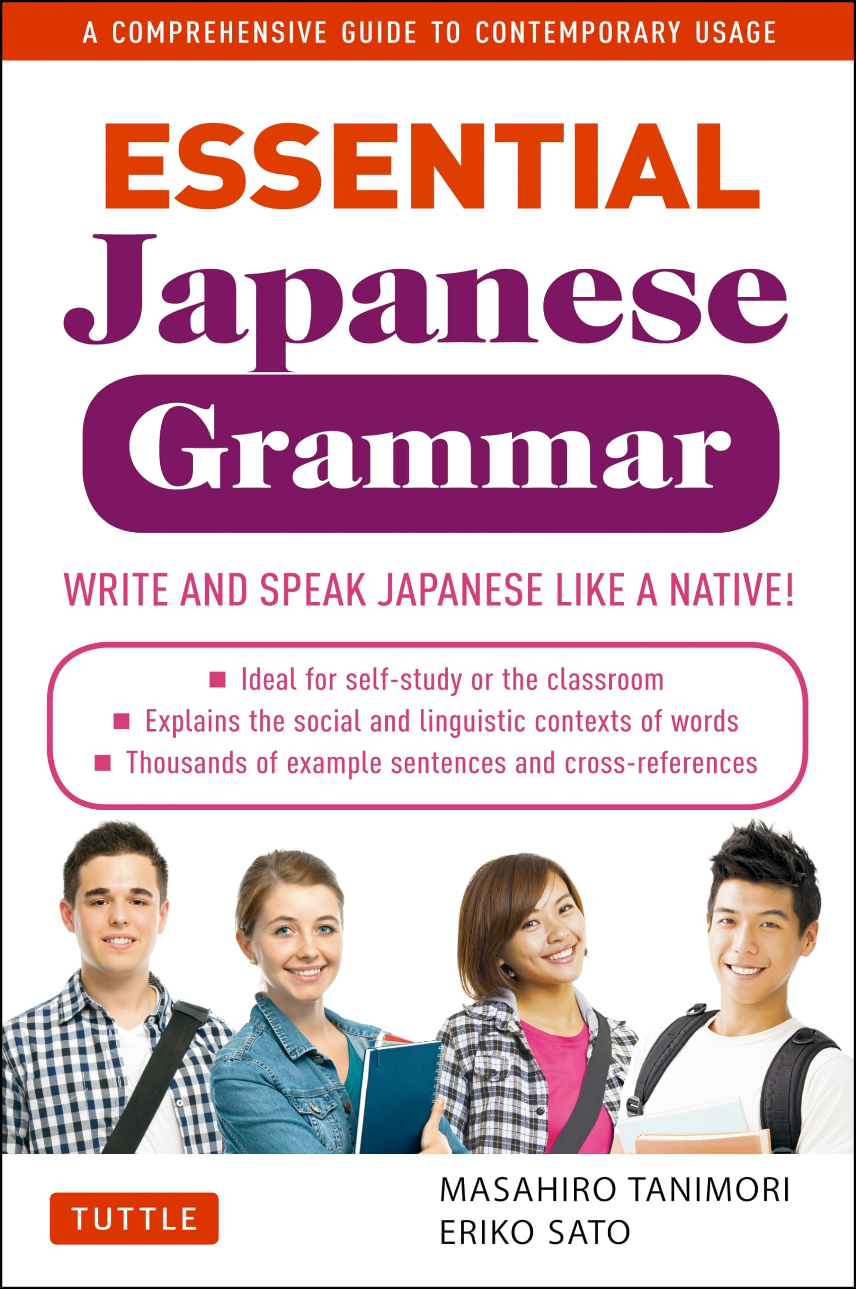 Essential Japanese Grammar: A Comprehensive Guide to Contemporary Usage,New