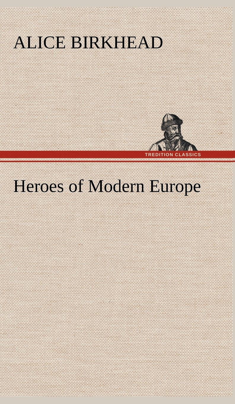 Heroes of Modern Europe,Used