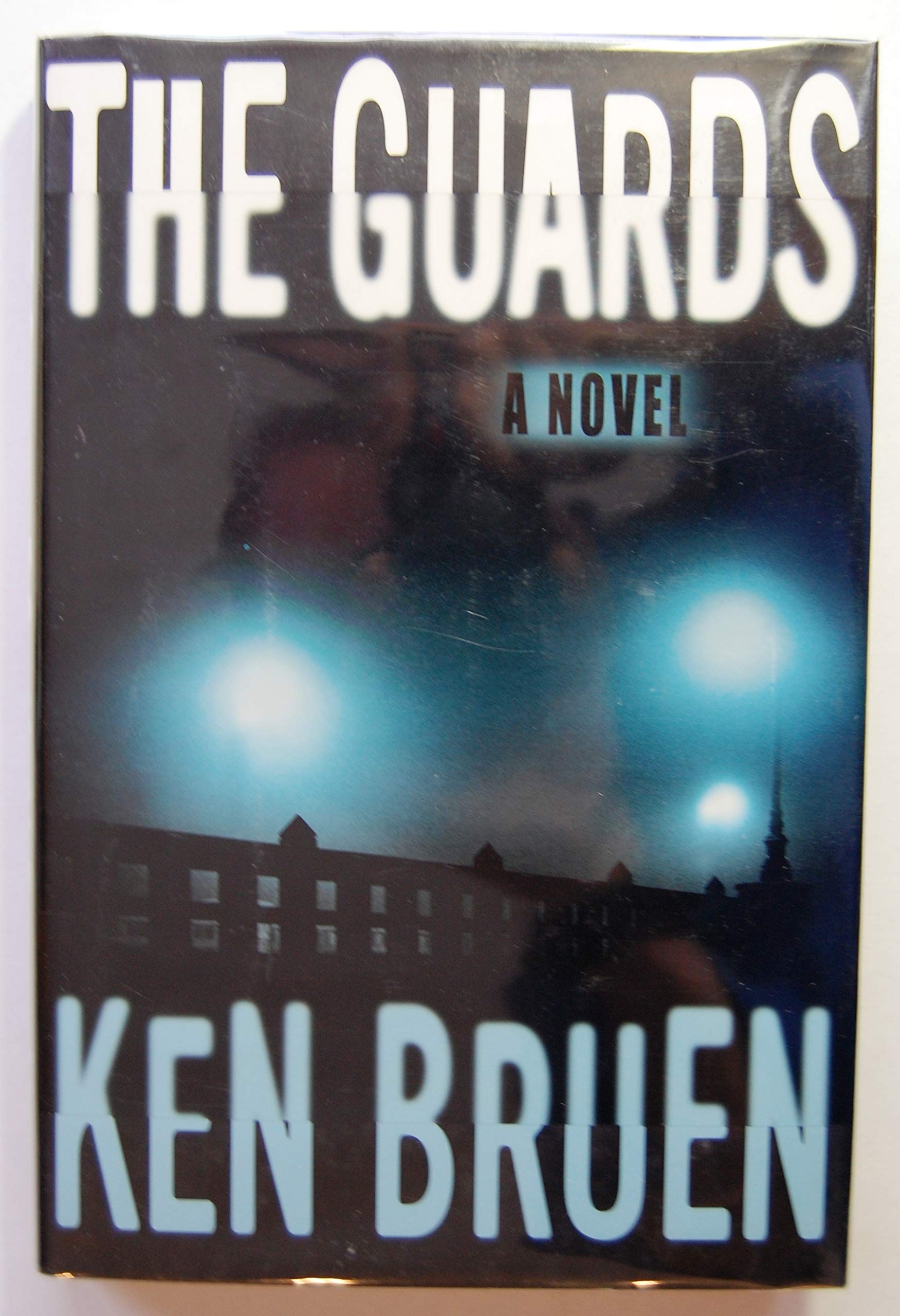 The Guards: A Novel,New