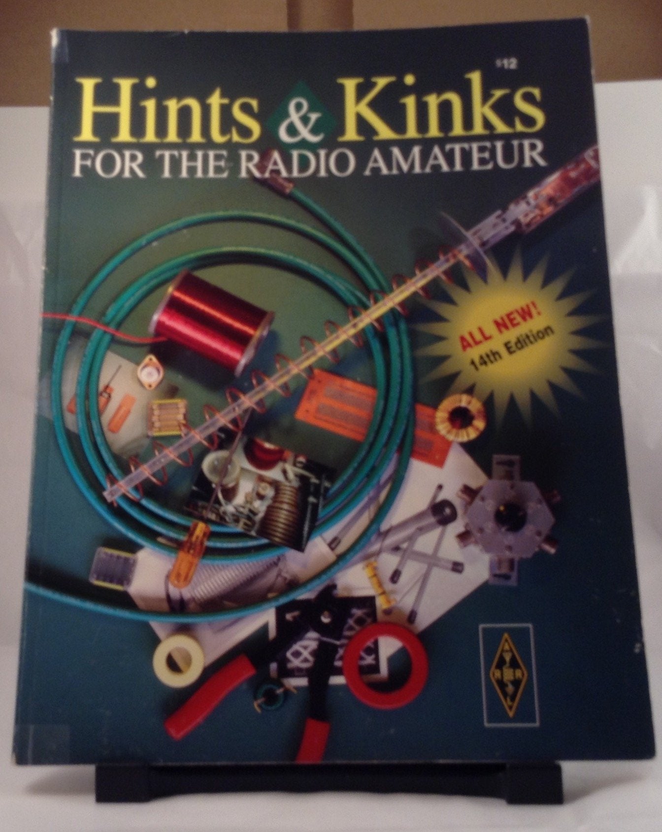 Hints And Kinks For The Radio Amateur,New