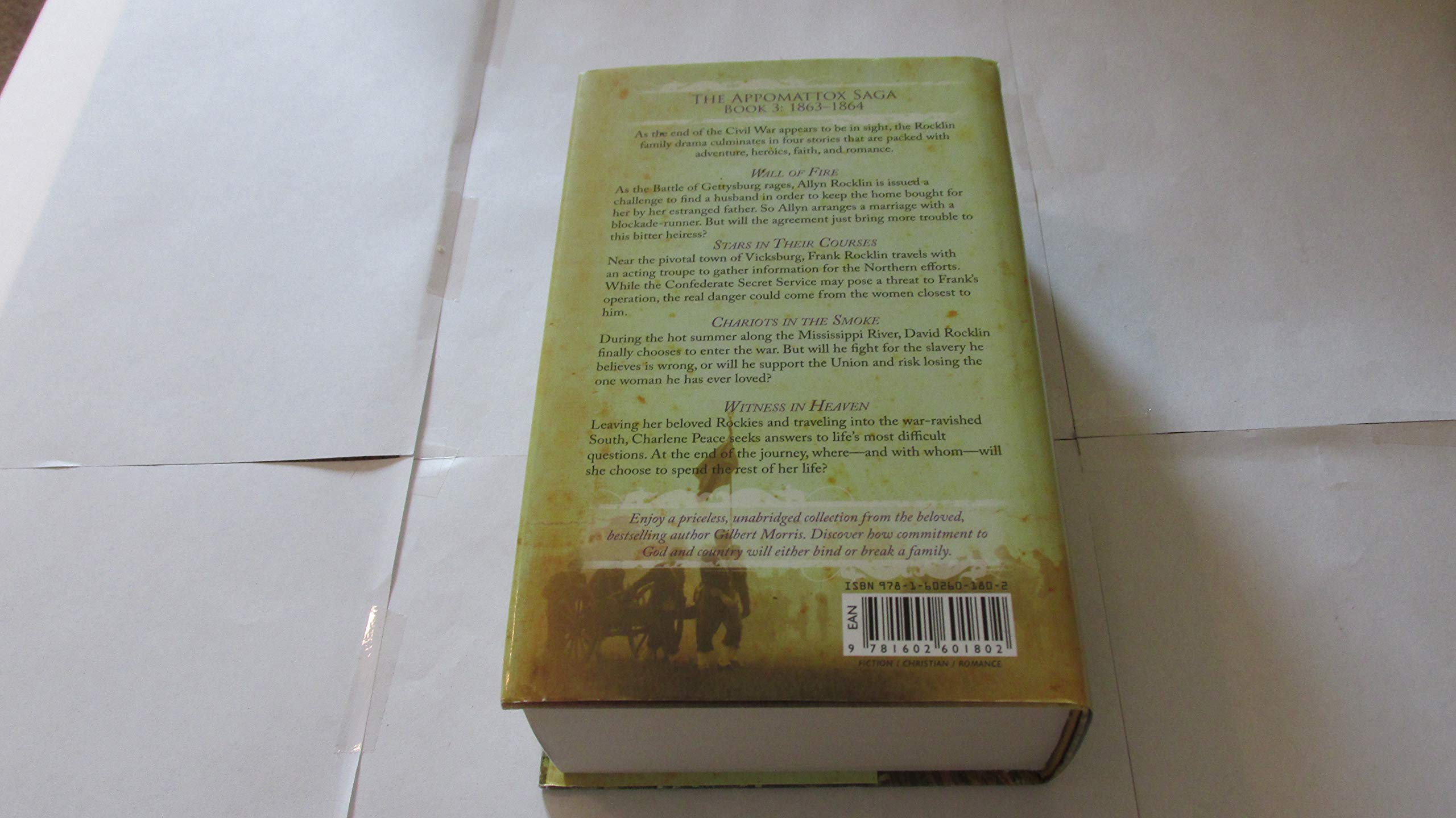Appomattox Saga 18631864: Wall of Fire / Stars in Their Courses / Chariots in the Smoke / Witness in Heaven,New