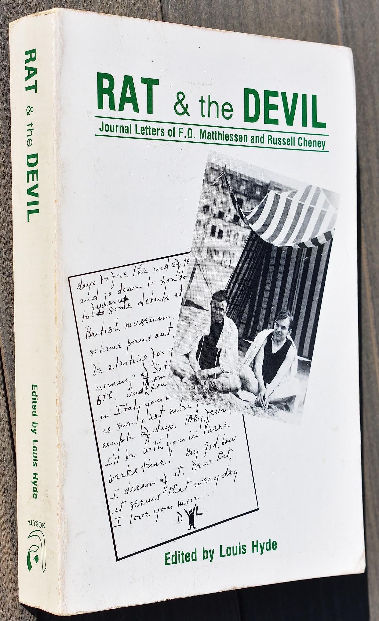 Rat & The Devil: Journal Letters Of F. O. Matthiessen And Russell Cheney
