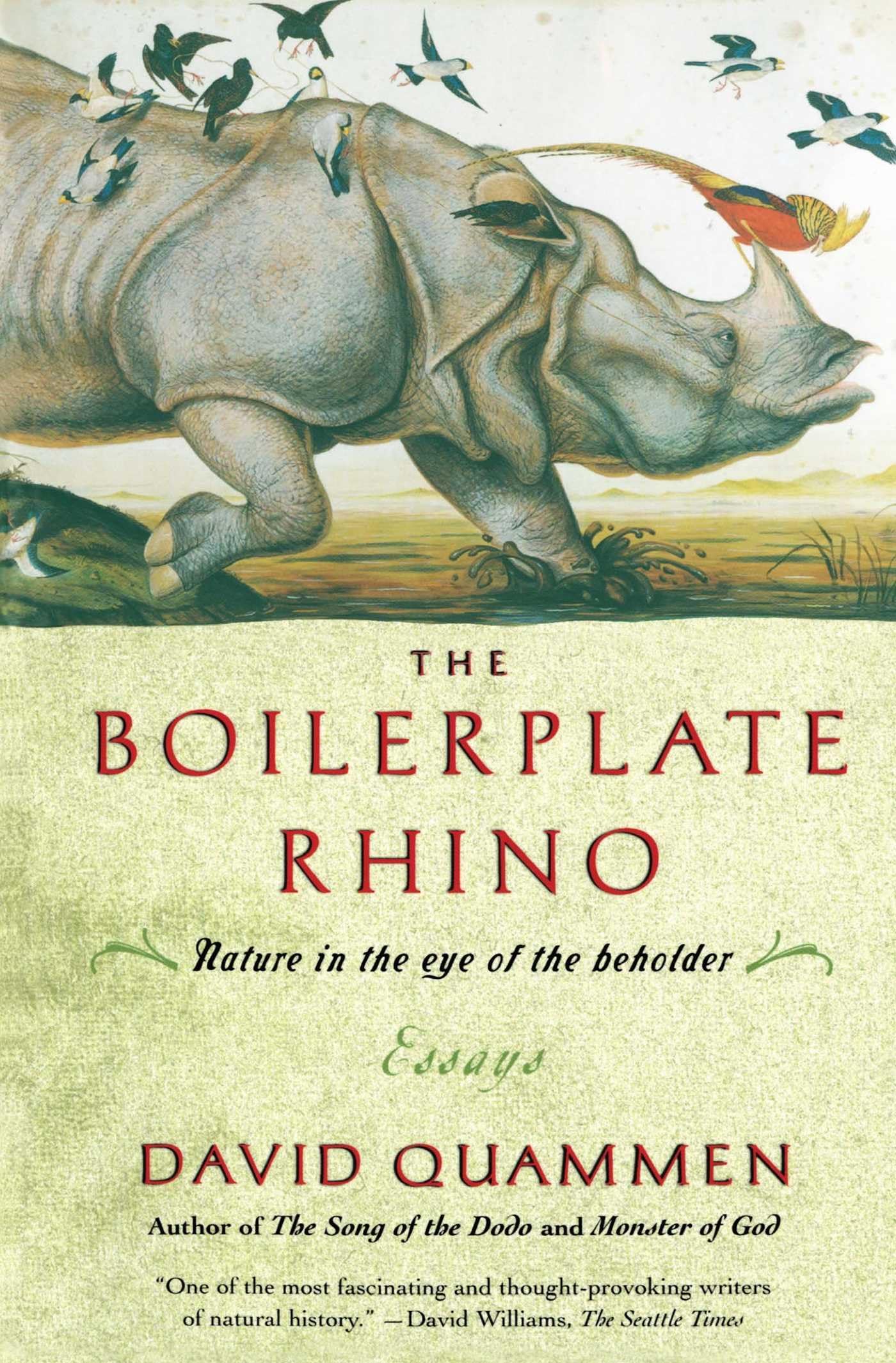 The Boilerplate Rhino: Nature In The Eye Of The Beholder,New