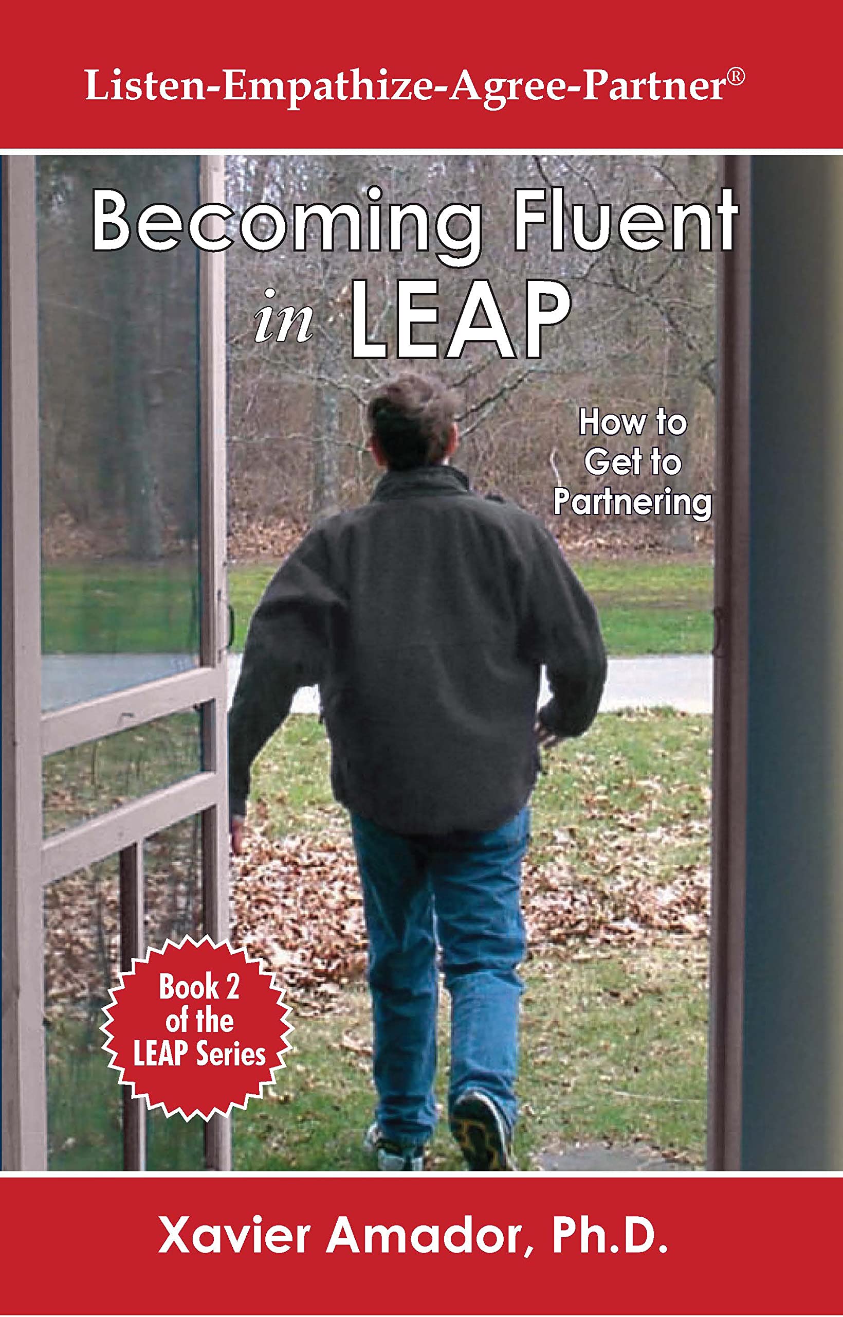 Becoming Fluent In Leap How To Get To Partnering Book 2 Of The Leap Series