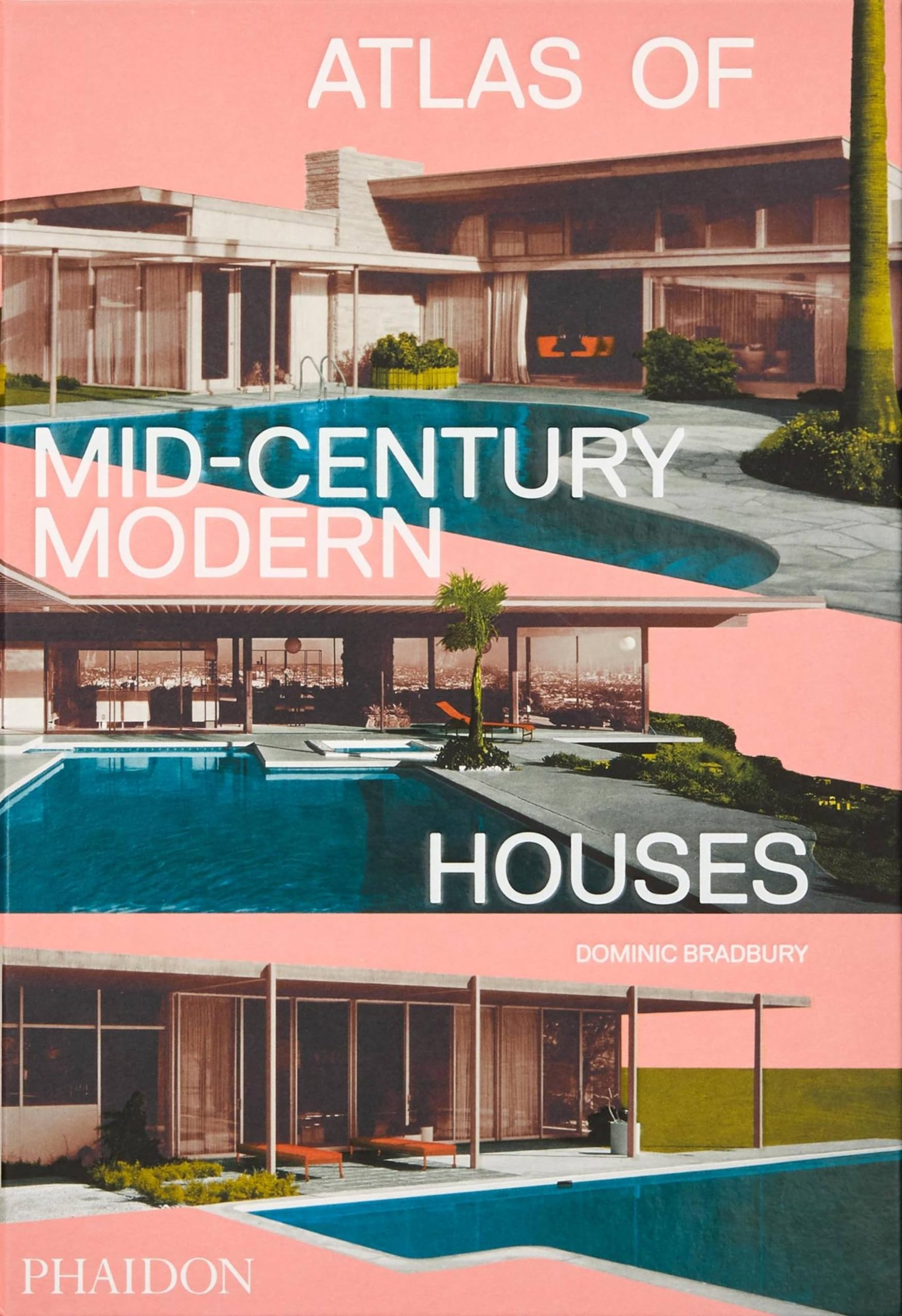 Atlas of MidCentury Modern Houses,Used