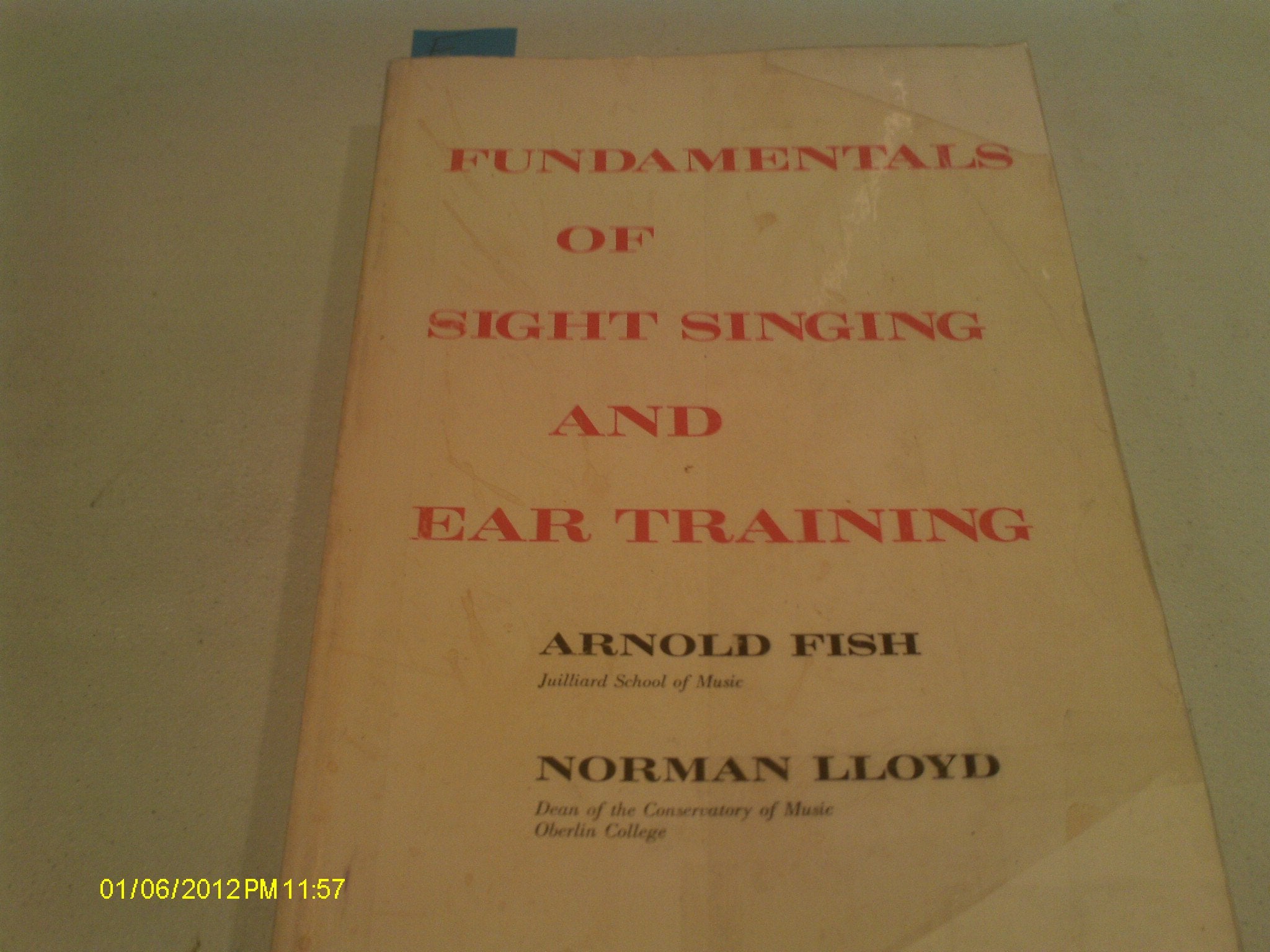 Fundamentals Of Sight Singing And Ear Training,Used