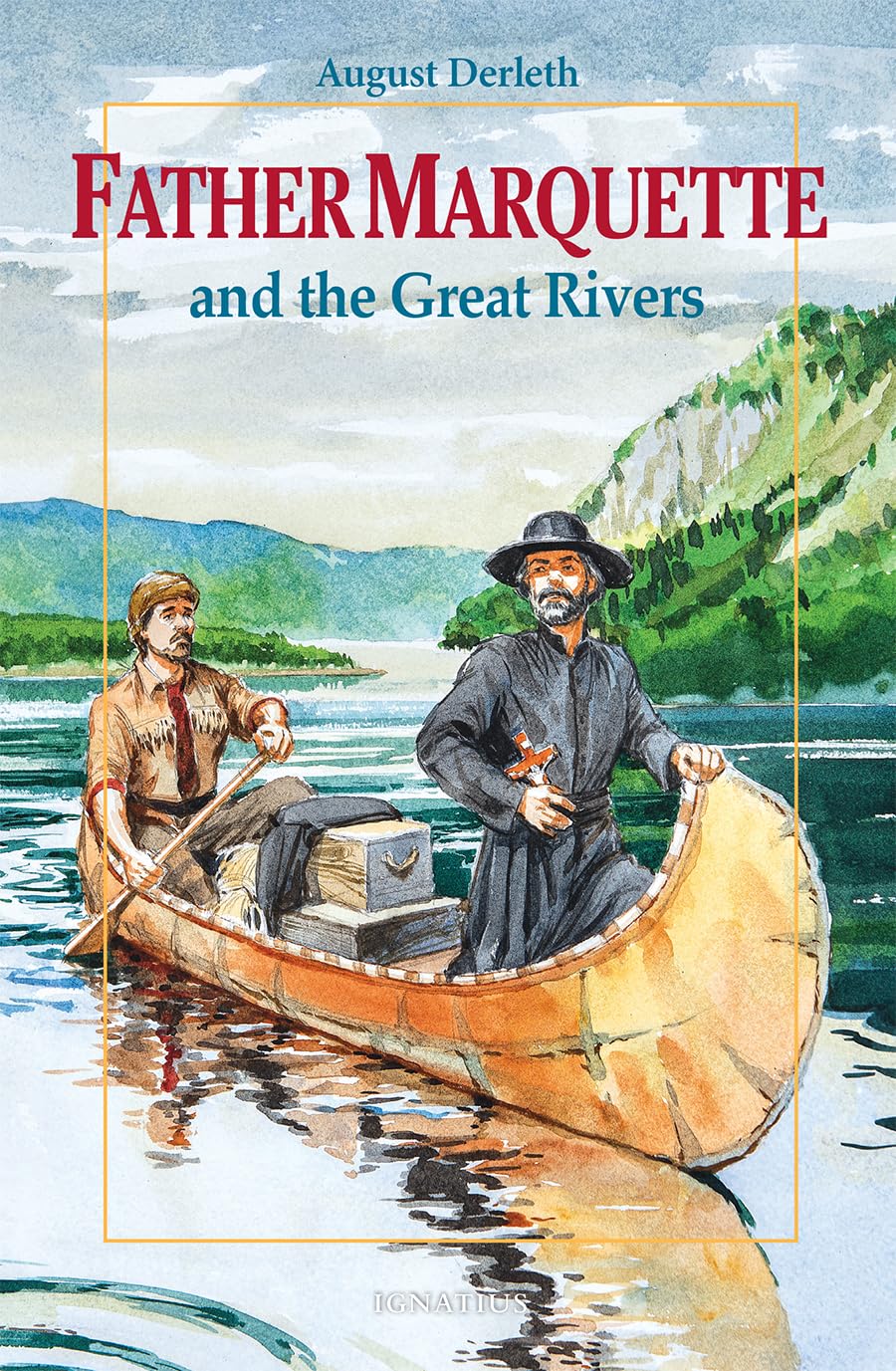 Father Marquette And The Great Rivers (Vision Books),Used