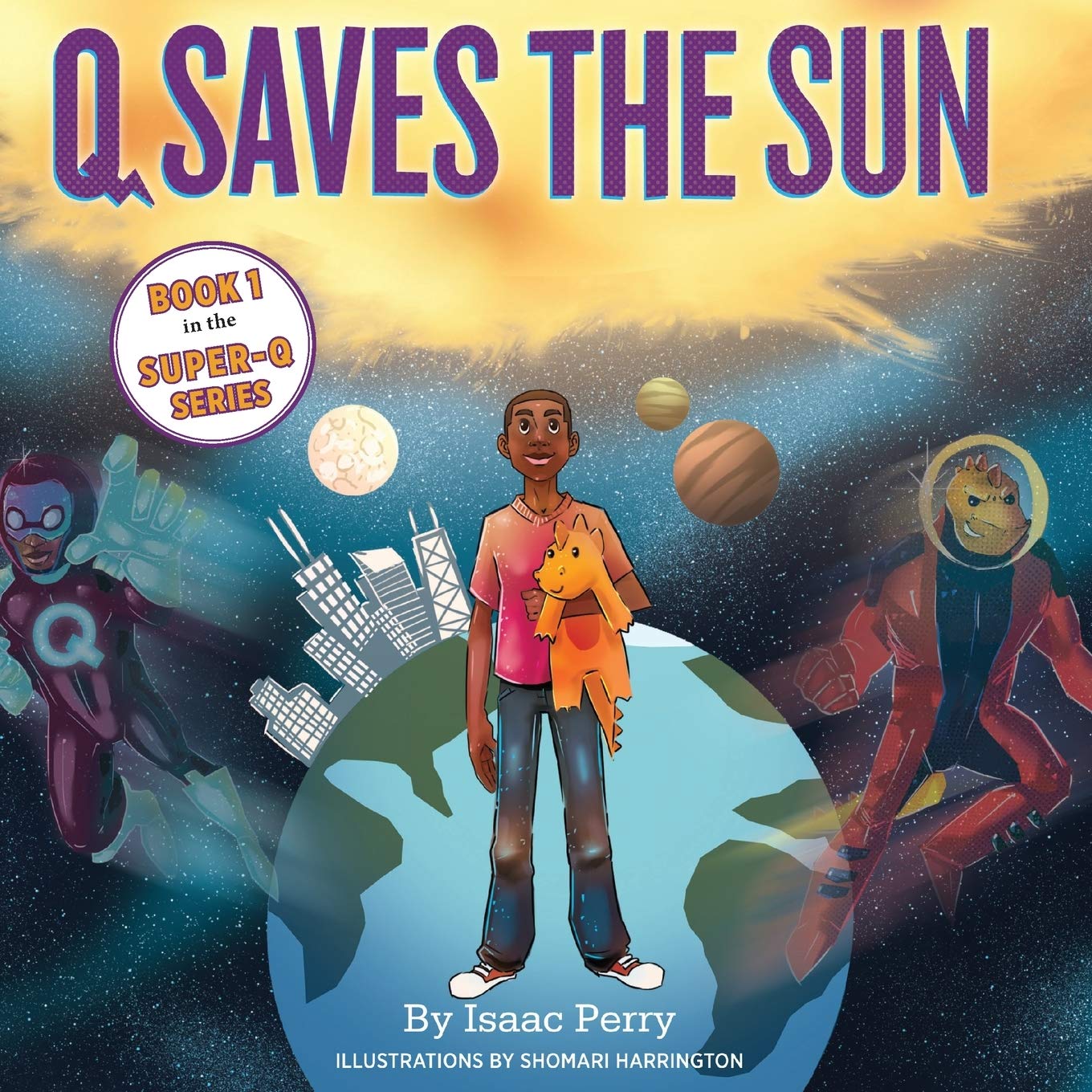 Q Saves the Sun: SuperQ Series, Book 1,Used