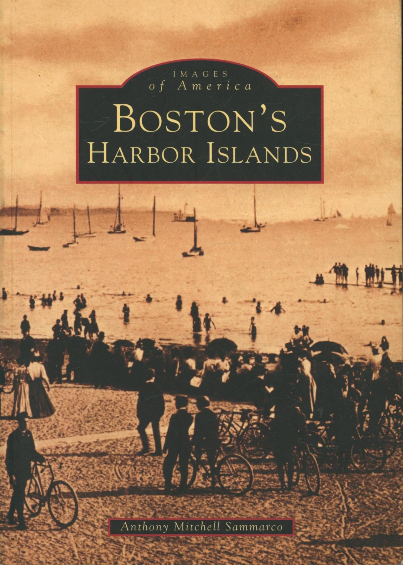 Boston's Harbor Islands (MA) (Images of America),Used