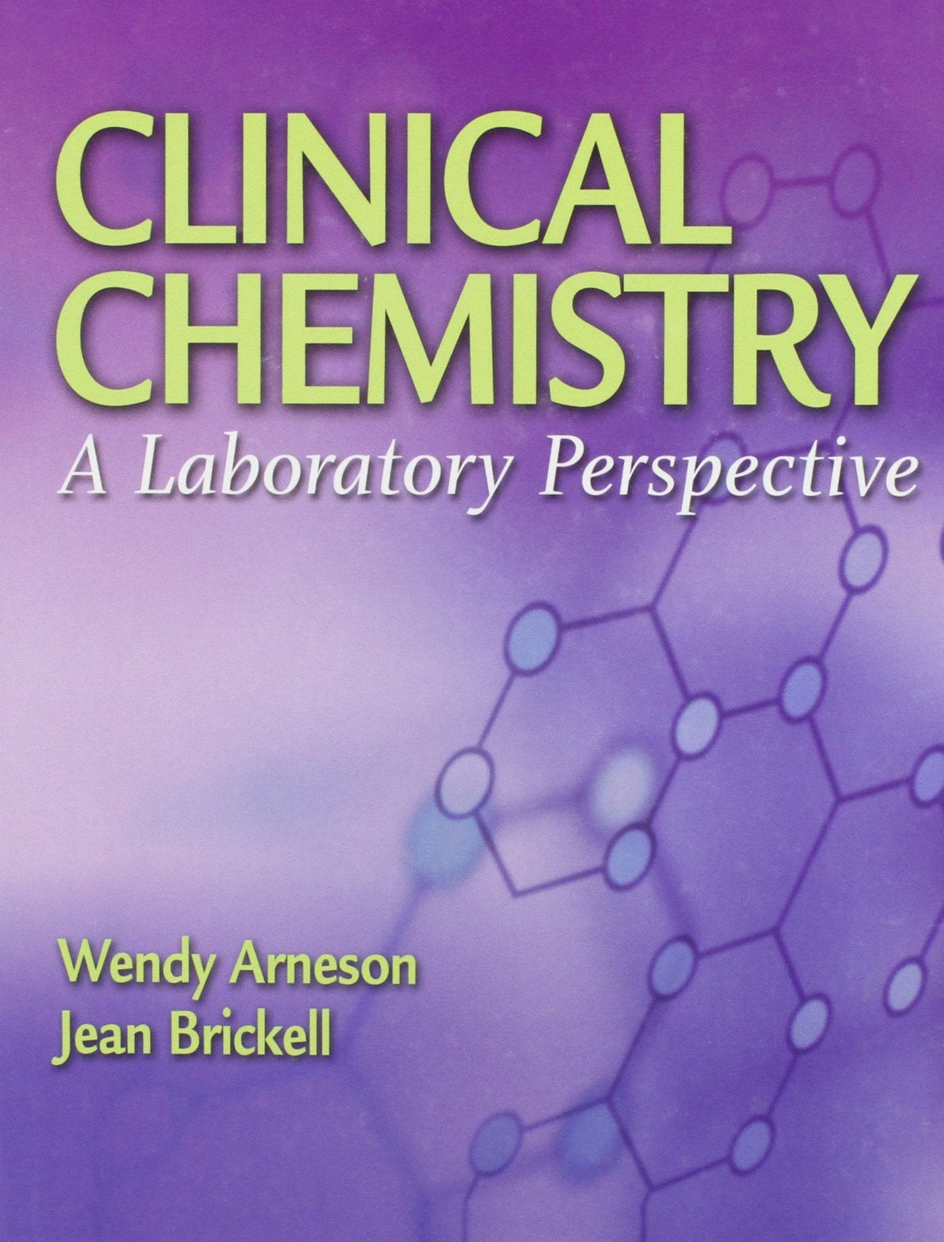 Clinical Chemistry: A Laboratory Perspective,Used