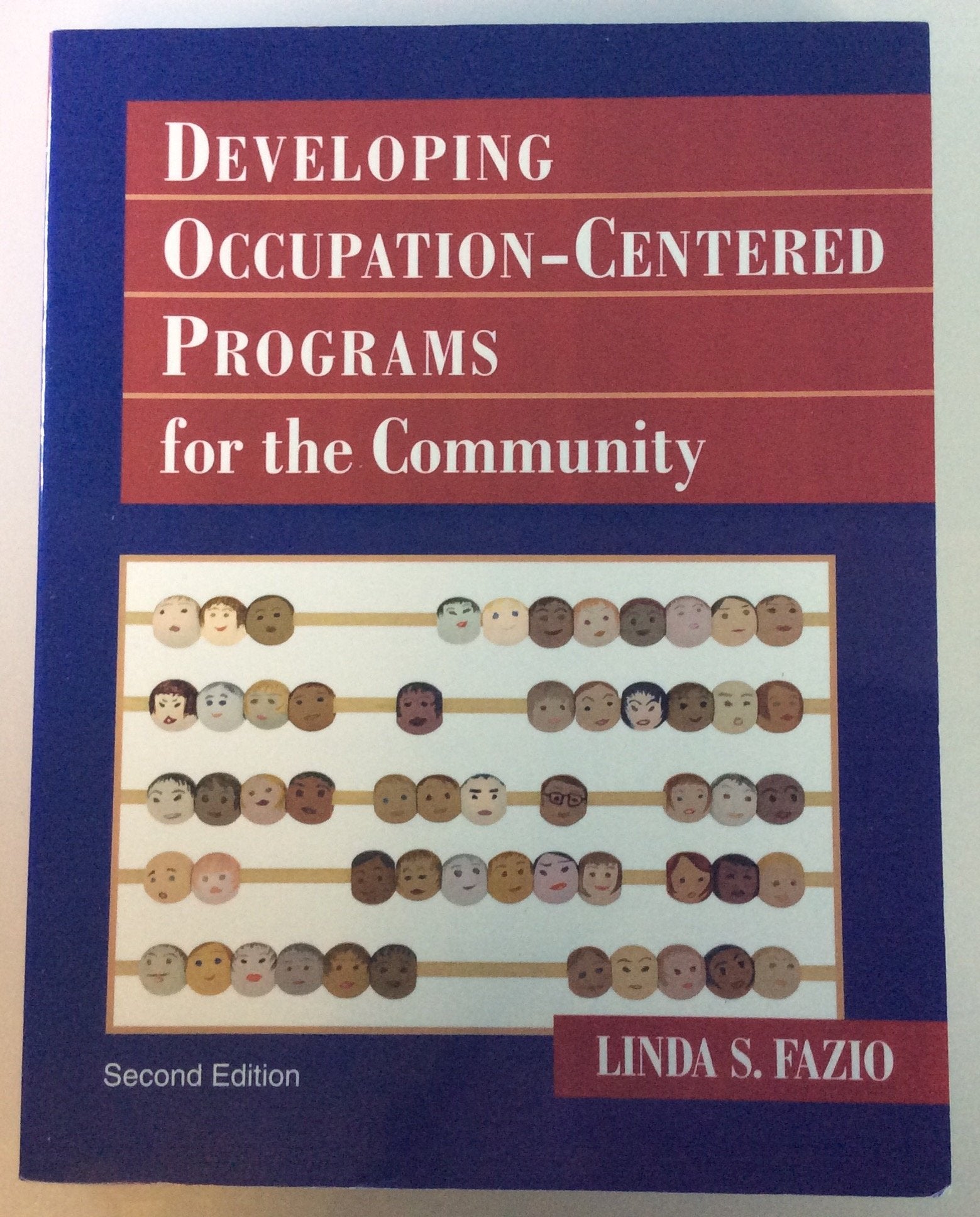 Developing Occupationcentered Programs For The Community,New