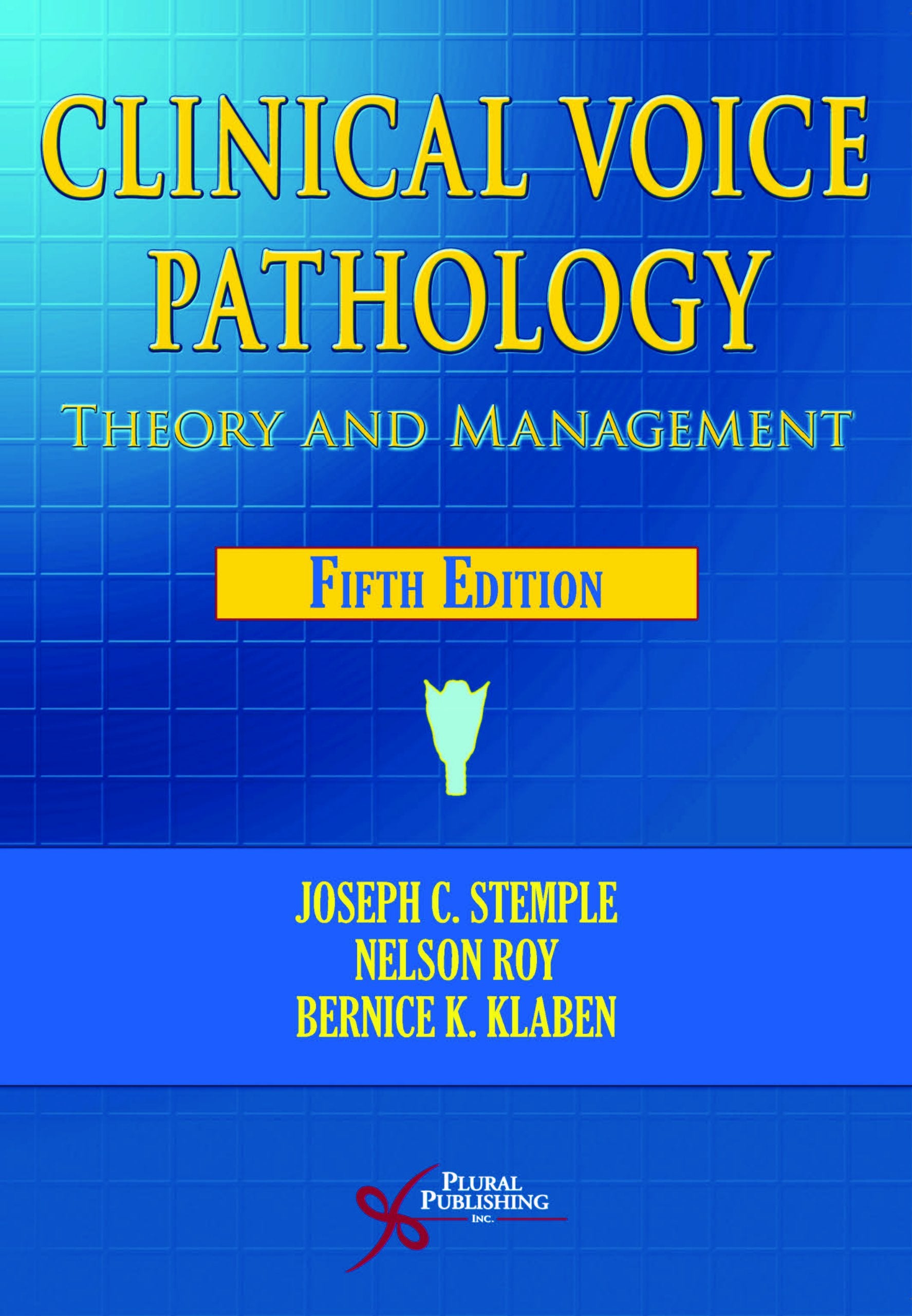 Clinical Voice Pathology: Theory and Management,Used