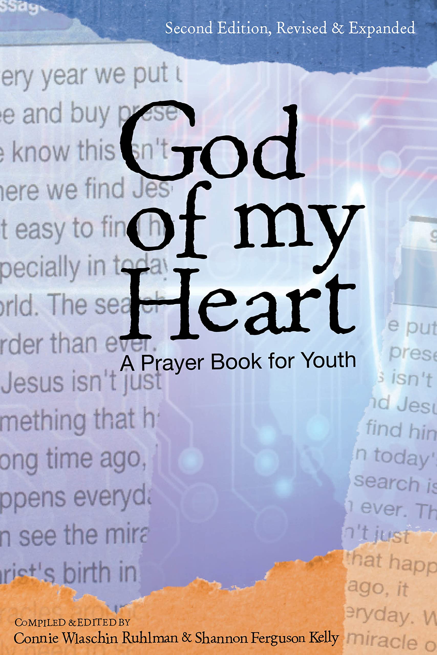 God Of My Heart: A Prayer Book For Youth, Second Edition, Revised And Expanded,Used