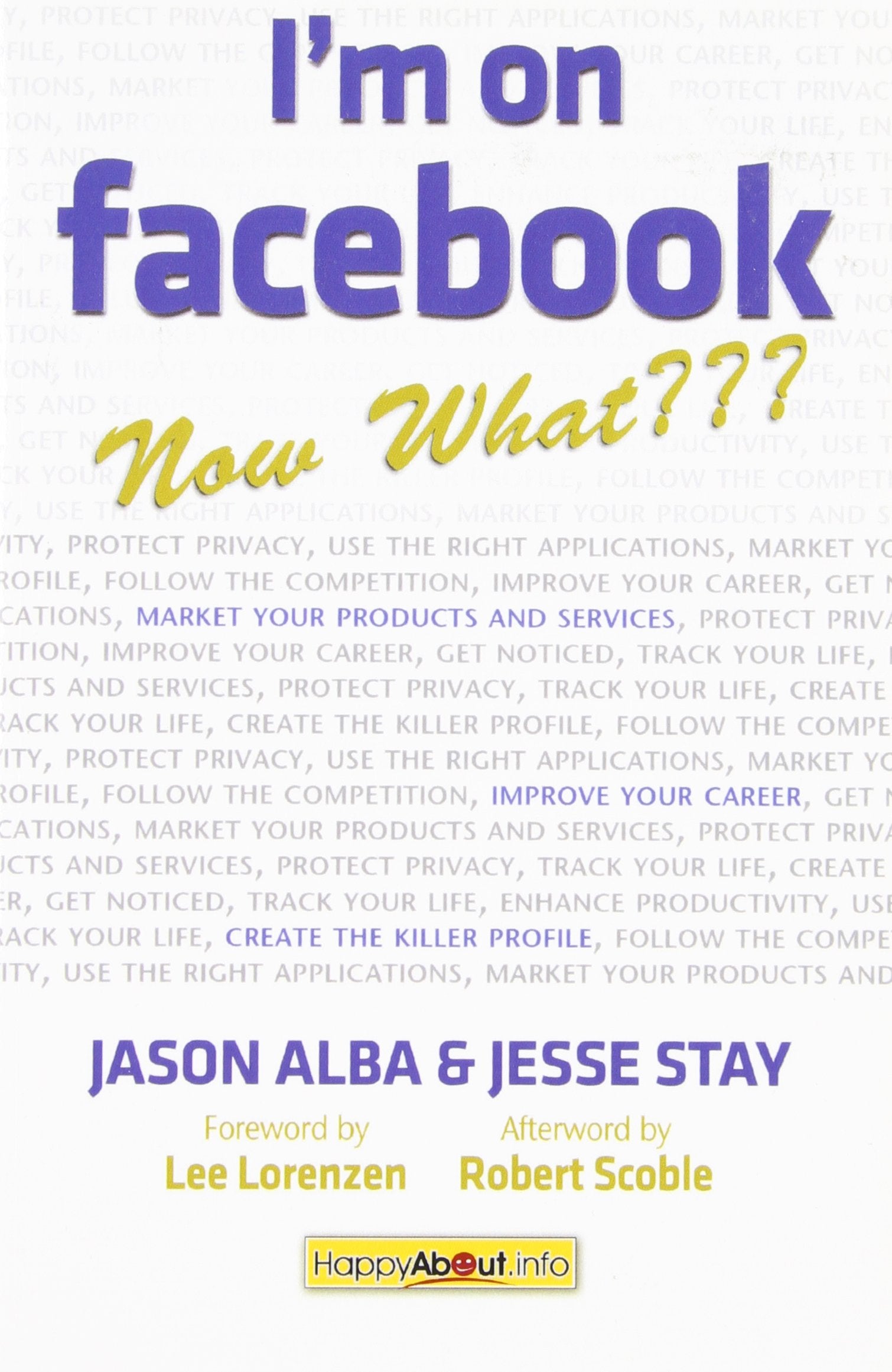 I'm on FacebookNow What???: How to Get Personal, Business, and Professional Value from Facebook,Used