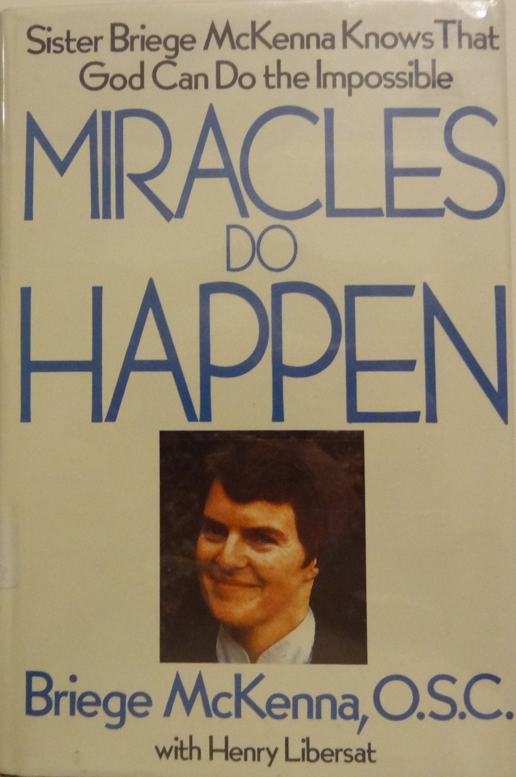 Miracles Do Happen