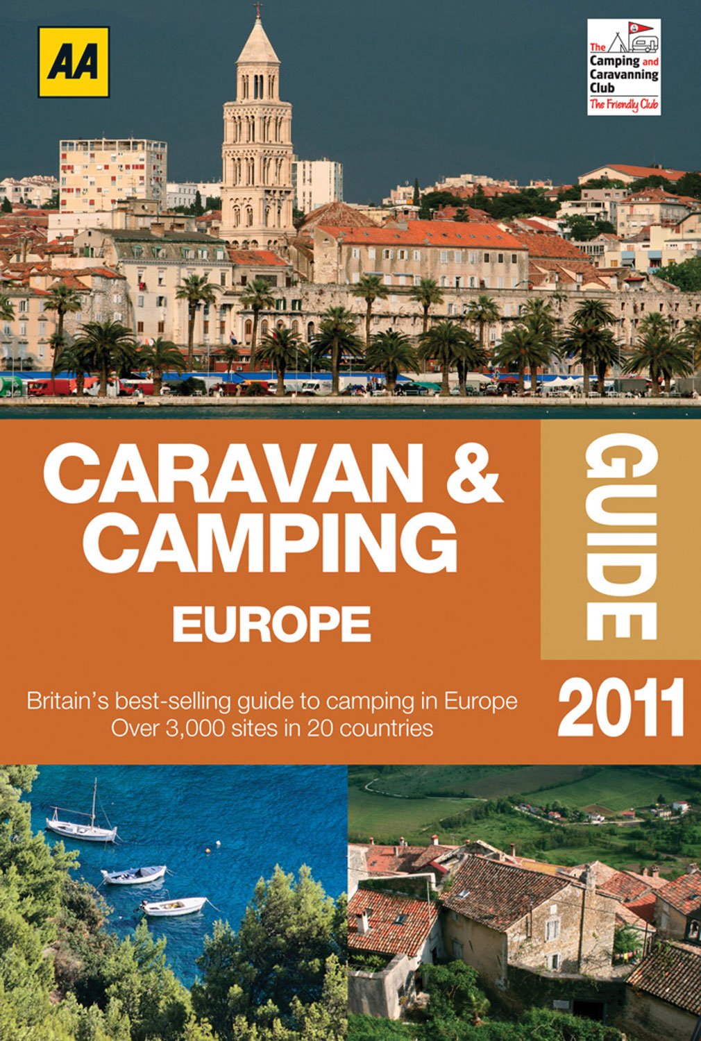 Caravan & Camping Europe 2011 (AA Caravan and Camping Europe),Used