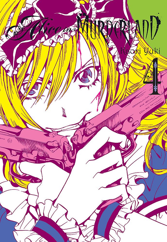 Alice In Murderland, Vol. 4 (Alice In Murderland, 4)