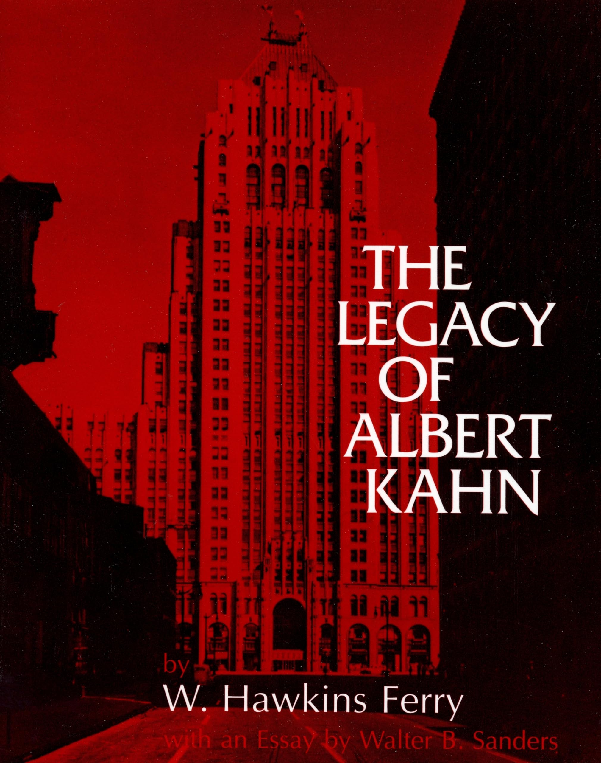 The Legacy Of Albert Kahn (Great Lakes Books),New