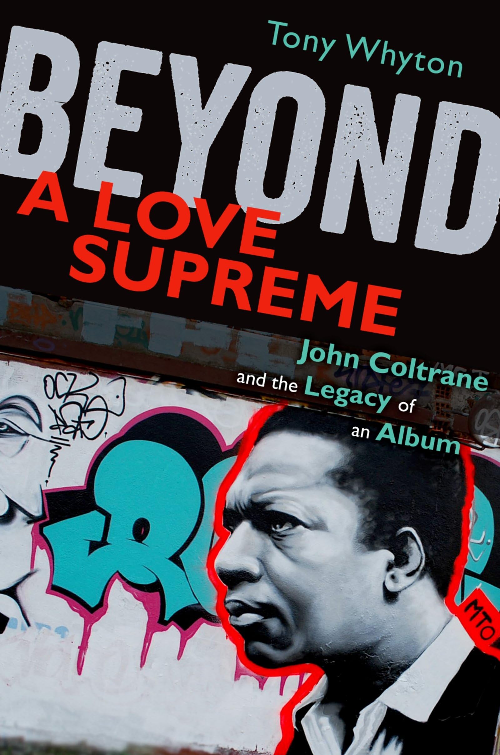 Beyond A Love Supreme: John Coltrane and the Legacy of an Album,Used